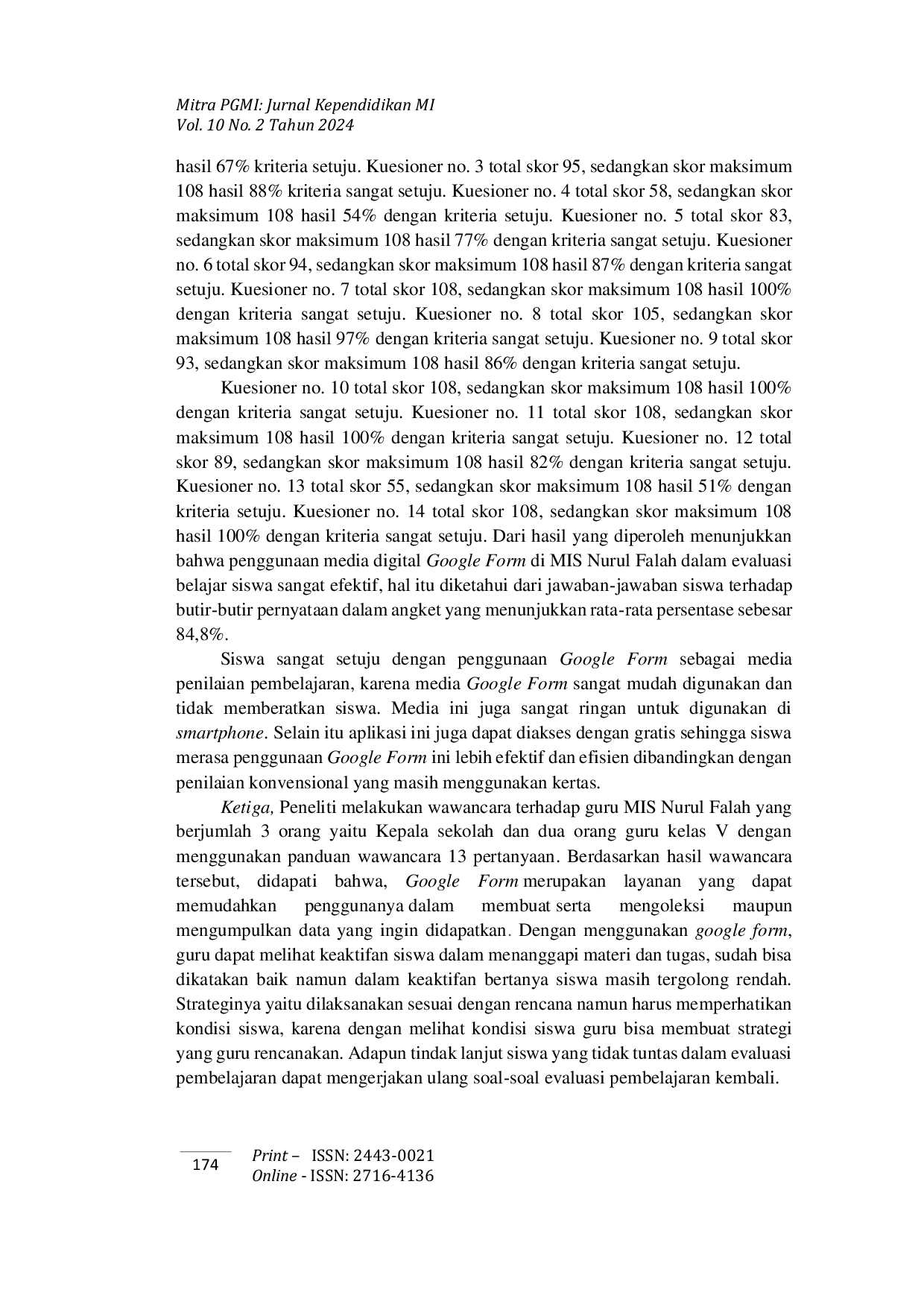 JURIS Efektivitas Penggunaan Media Digital Google Form dalam Evaluasi Belajar Siswa