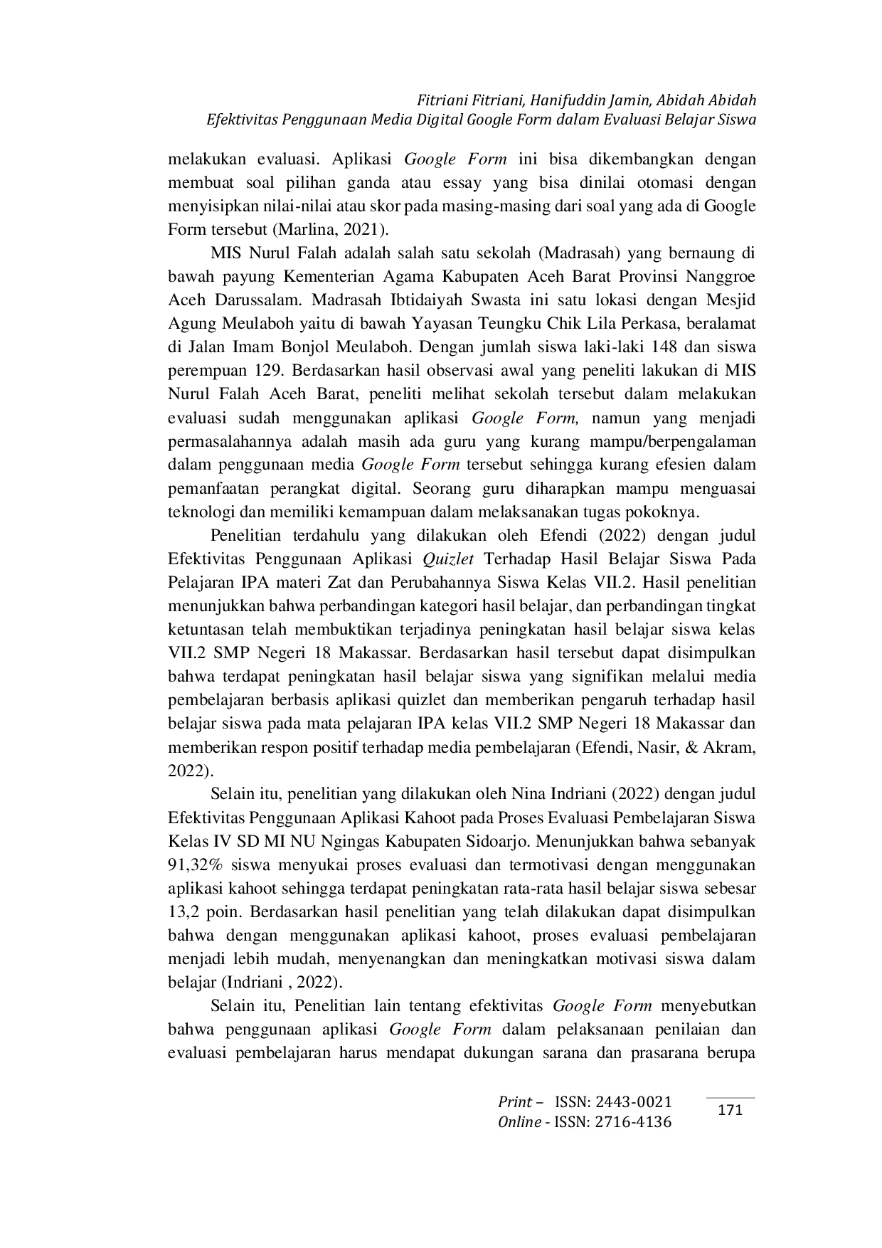 JURIS Efektivitas Penggunaan Media Digital Google Form dalam Evaluasi Belajar Siswa