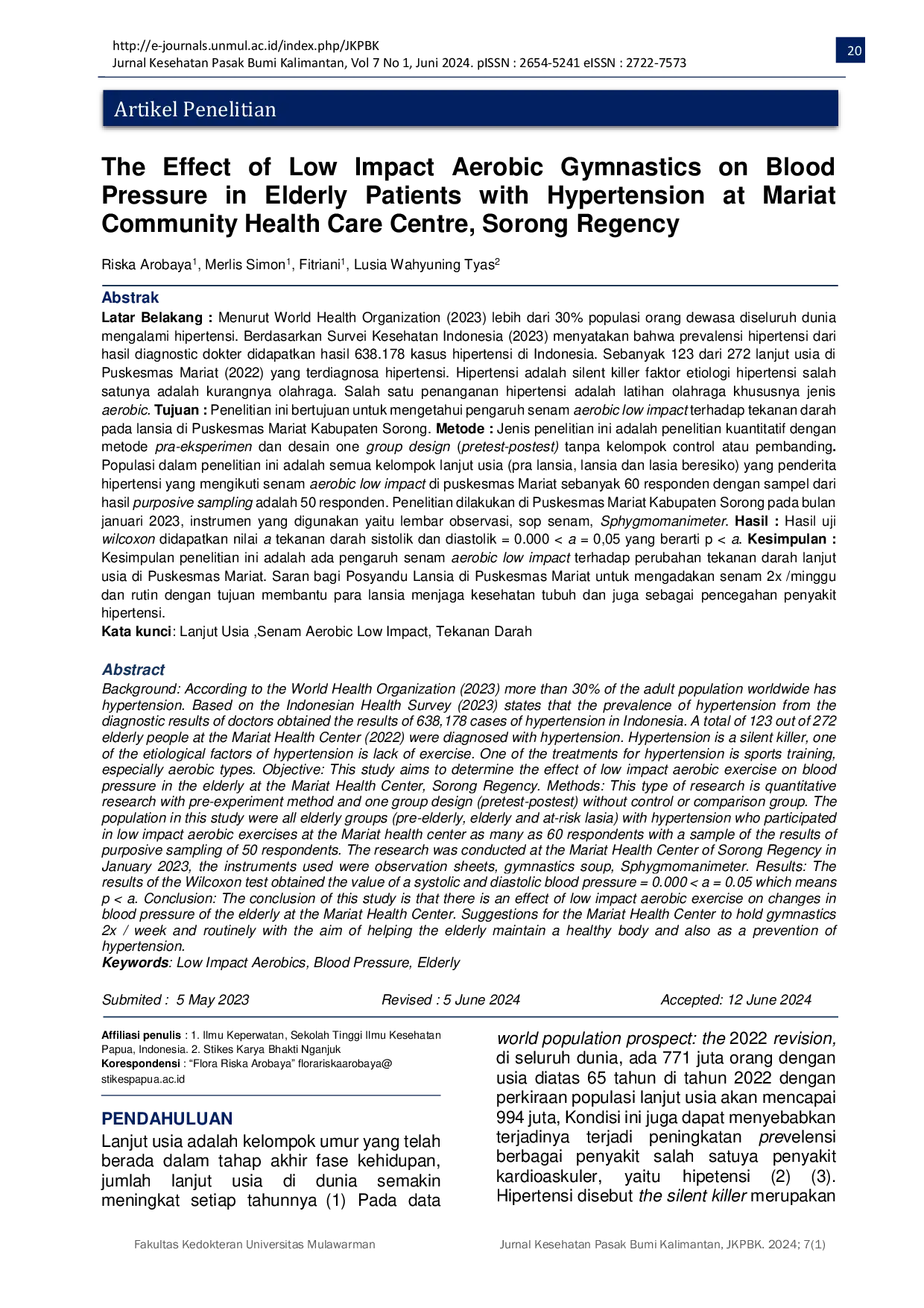 JURIS The Effect of Low Impact Aerobic Gymnastics on Blood Pressure in Elderly Patients with Hypertension at Mariat Community Health Care Centre Sorong Regency