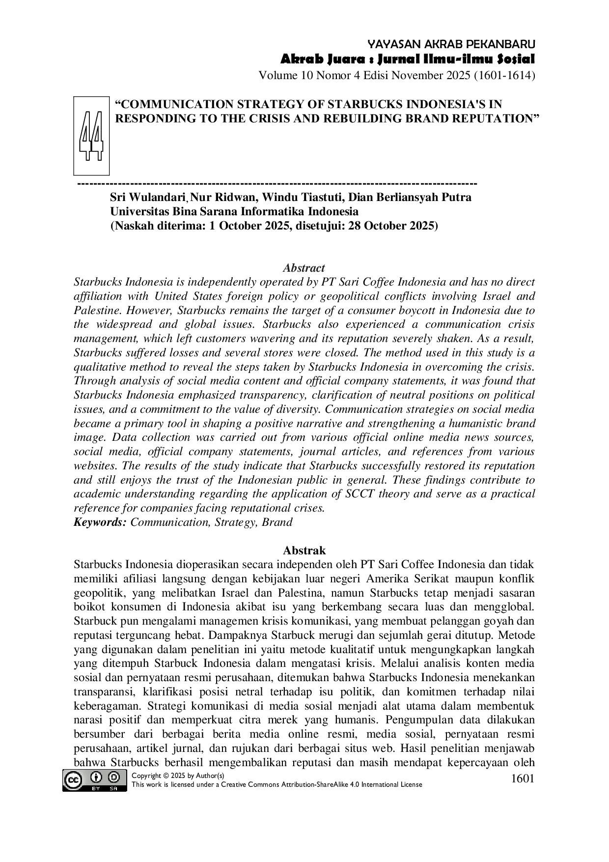 JURIS Communication Strategy of Starbucks Indonesia s in Responding to the Crisis and Rebuilding Brand Reputation