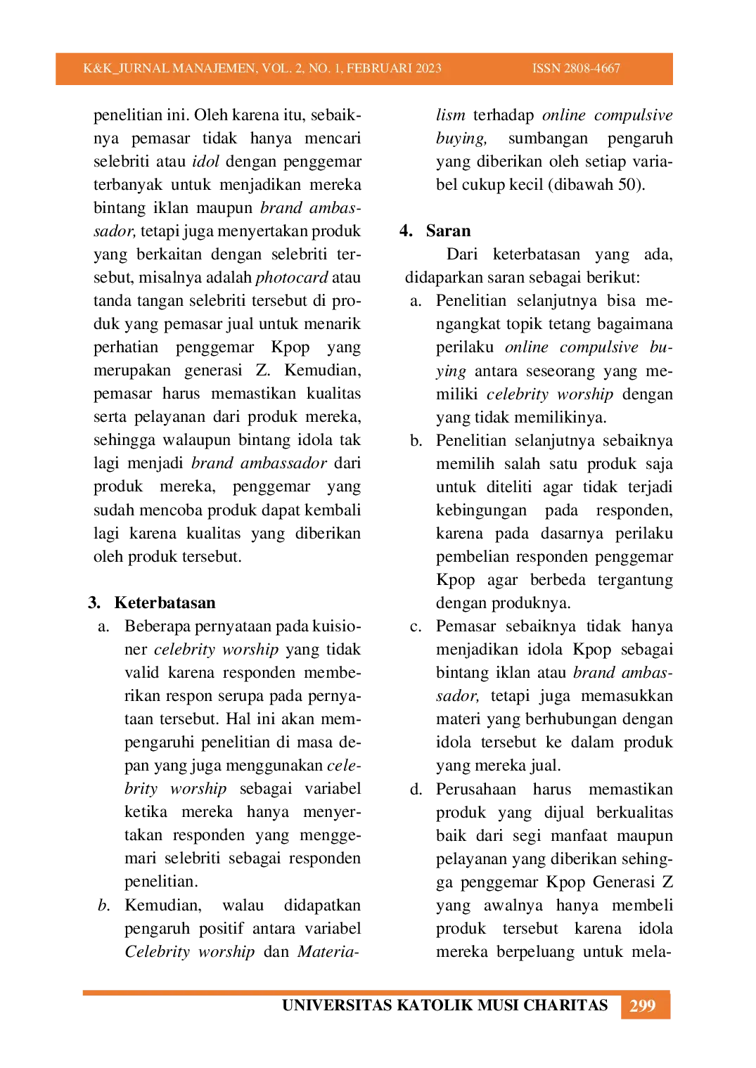JURIS Pengaruh Celebrity Worship Pada Penggemar Kpop Generasi Z Terhadap Online Compulsive Buying Dengan Materialism Sebagai Variabel Mediasi