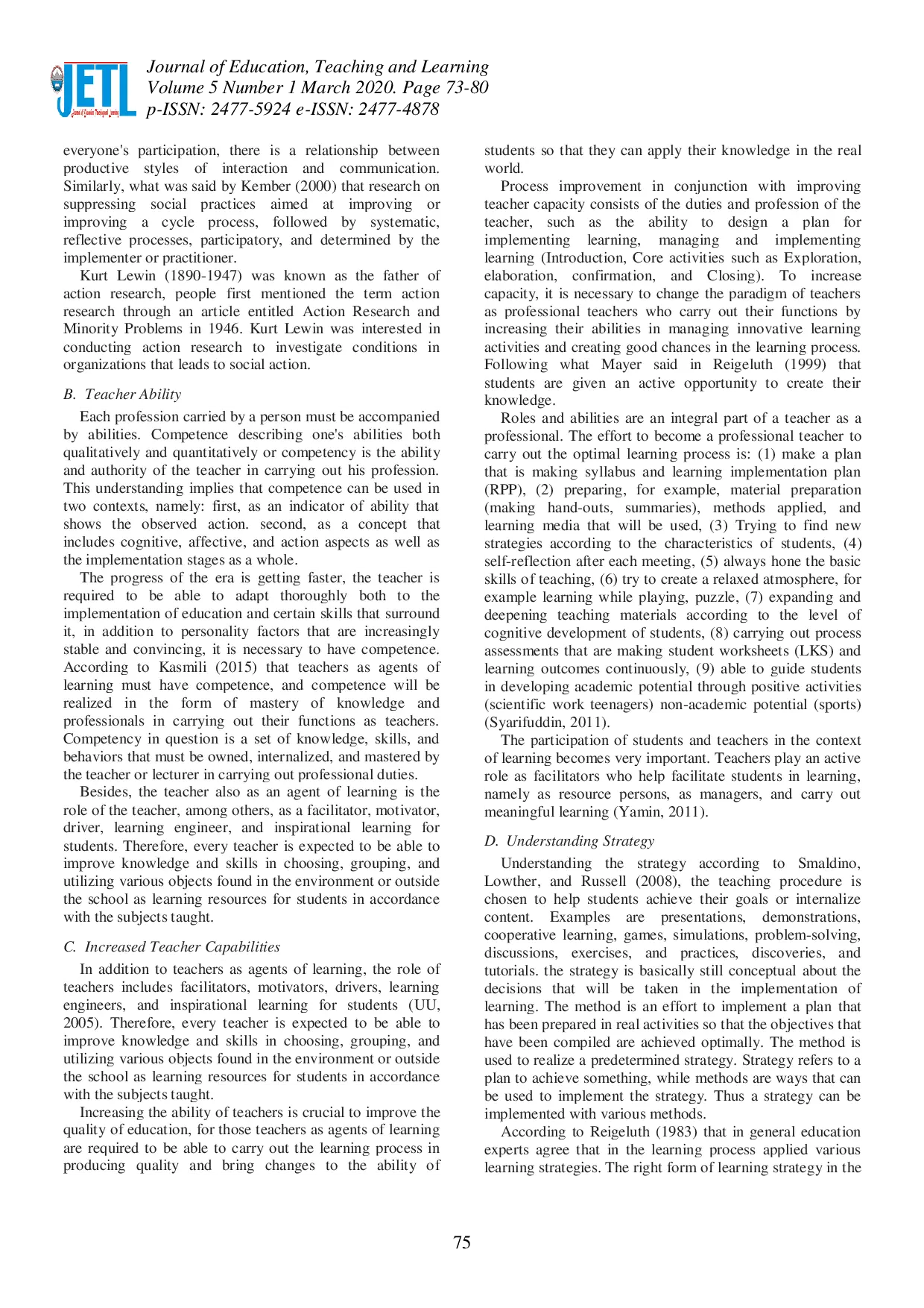 juris Improving Teacher s Ability through Training in Learning Strategies Based on Cooperative STAD Techniques