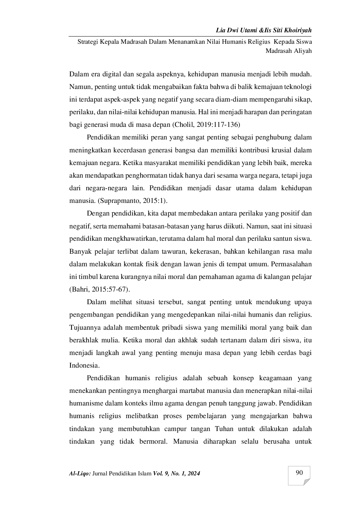 JURIS Strategi Kepala Madrasah dalam Menanamkan Nilai Humanis Religius kepada Siswa Madrasah Aliyah