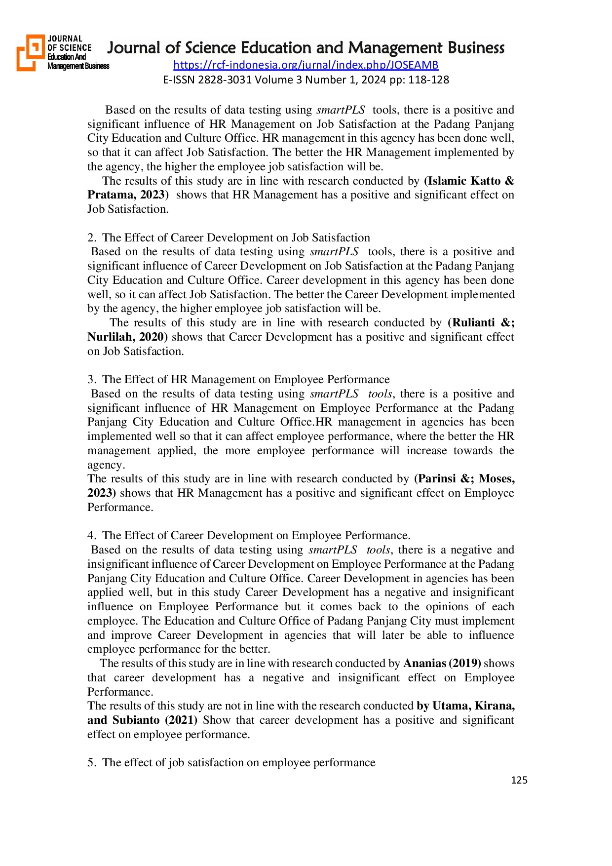 JURIS The Effect Of HR Management And Career Development On Employee Performance With Job Satisfaction As An Intervening Variable In The Education Office And The Culture Of Padang Panjang City