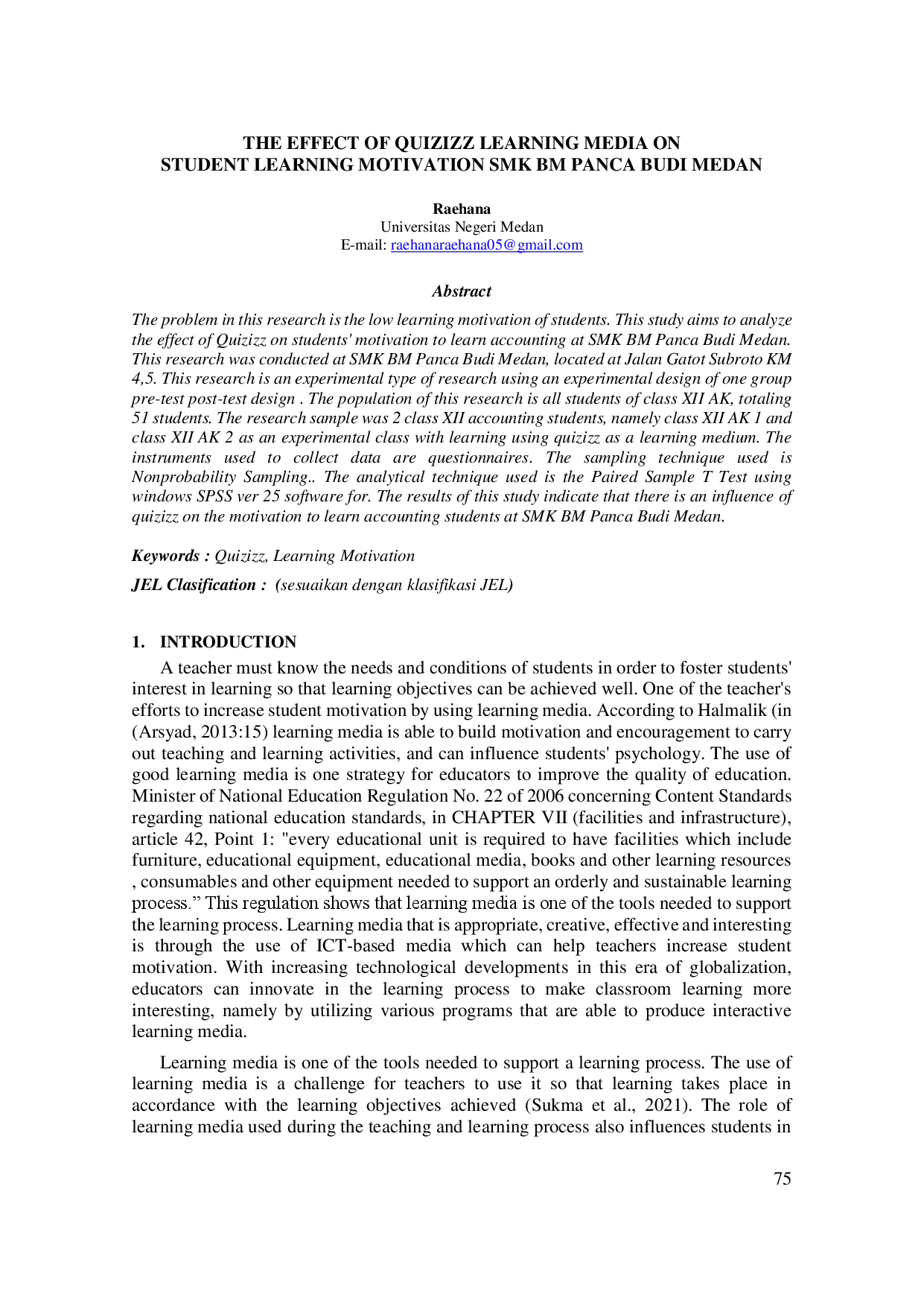 juris The Effect of Quizizz Learning Media on Student Learning Motivation SMK BM Panca Budi Medan