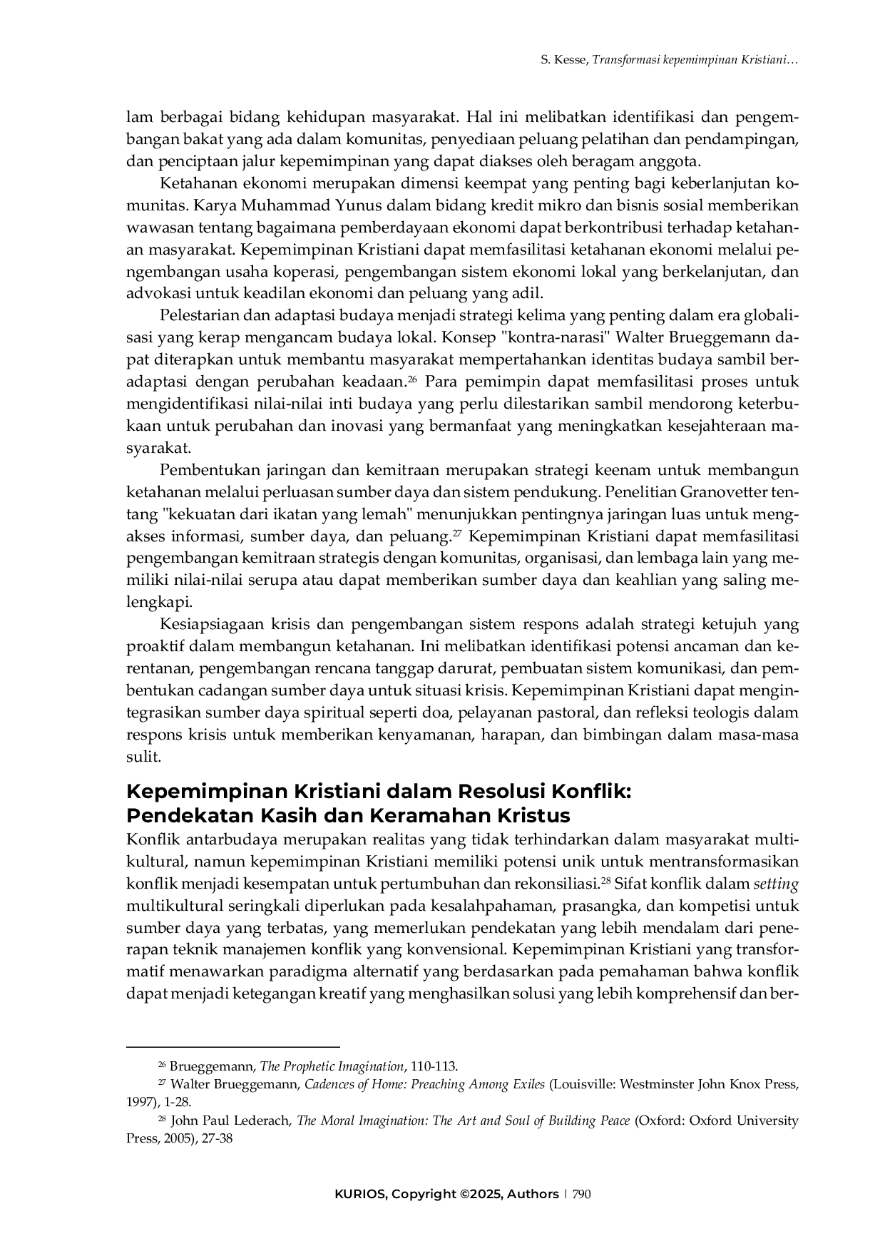 JURIS Transformasi kepemimpinan Kristiani melalui dialog antarbudaya Strategi membangun ketahanan komunitas di era posmodern