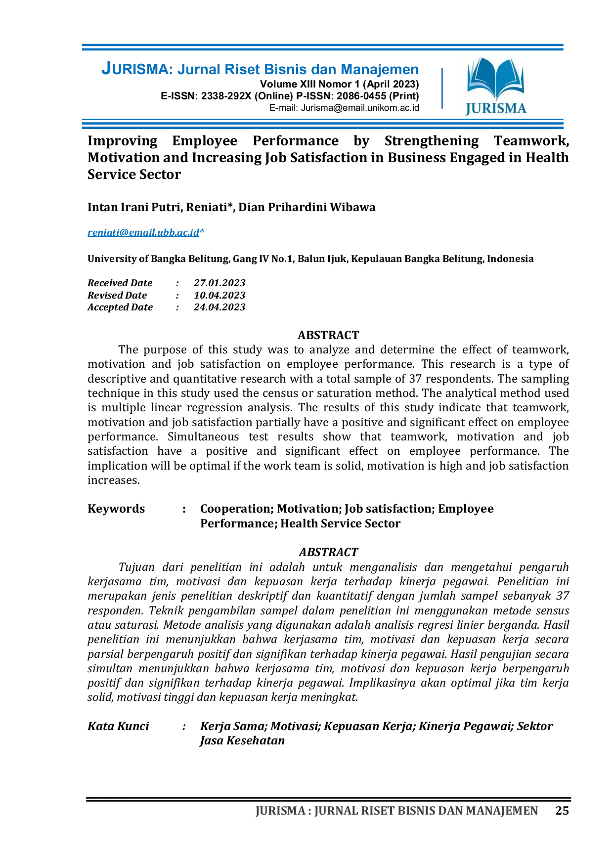 JURIS Improving Employee Performance by Strengthening Teamwork Motivation and Increasing Job Satisfaction in Business Engaged in Health Service Sector