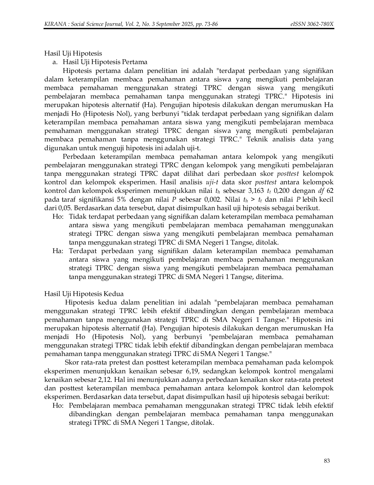 JURIS Keefektifan Strategi TPRC Think Predict Read Connect Dalam Pembelajaran Membaca Pemahaman Siswa Kelas X SMA Negeri 1 Tangse The Effectiveness of TPRC Think Predict Read Connect Strategy in