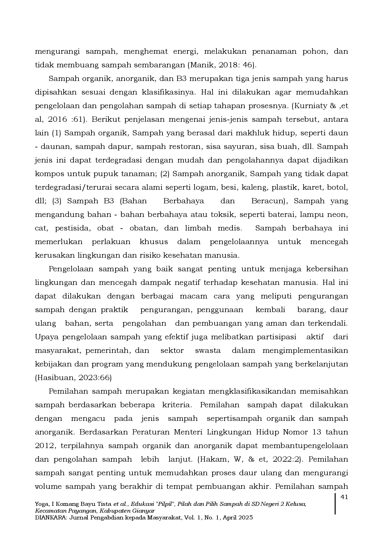 juris Edukasi Pilpil Pilah dan Pilih Sampah di SD Negeri 2 Kelusa Kecamatan Payangan Kabupaten Gianyar