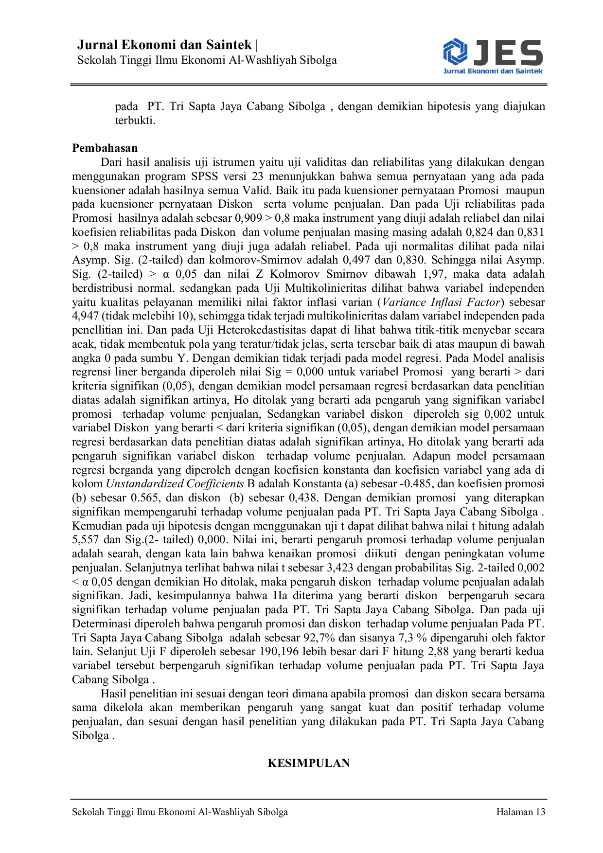 JURIS Pengaruh Promosi Dan Diskon Terhadap Volume Penjualan Produk Pada Pt Tri Sapta Jaya Cabang Sibolga