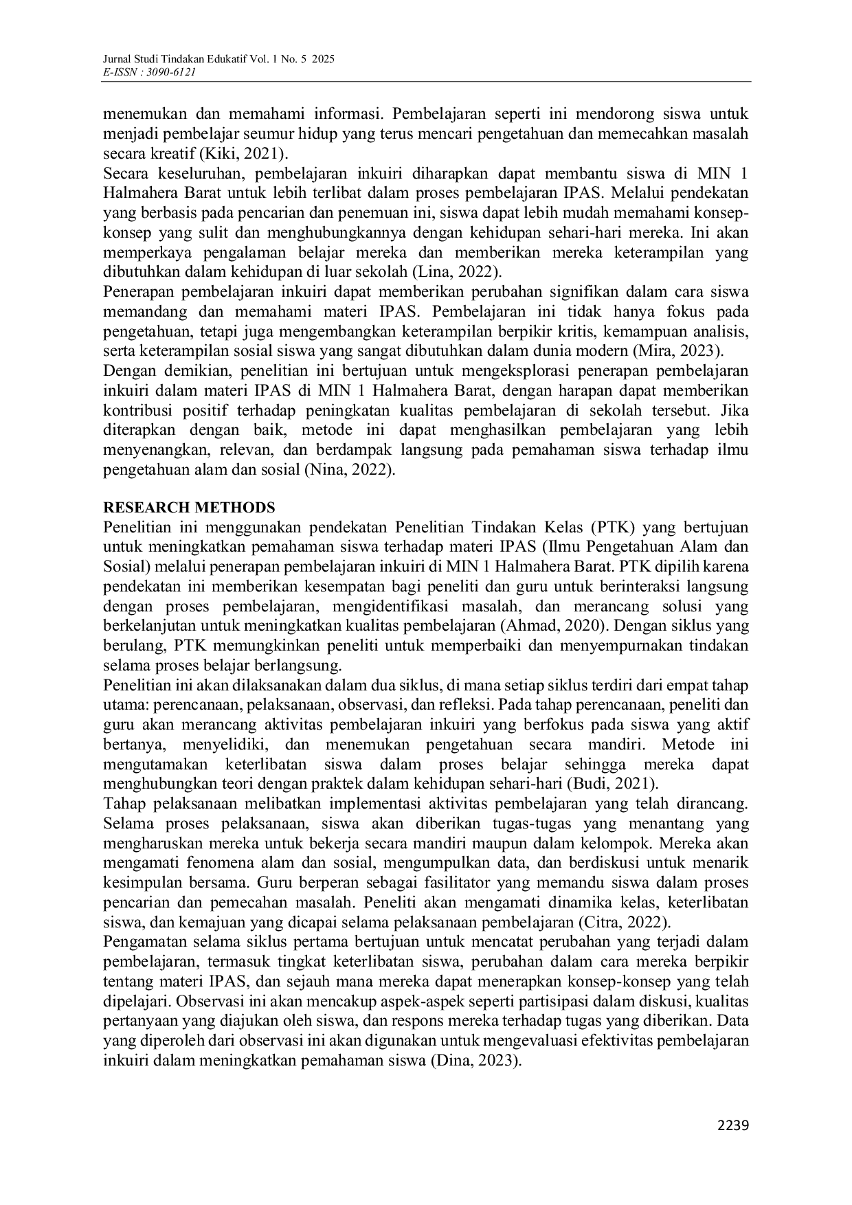 JURIS Enhancing Student Understanding of Science and Social Studies through Inquiry Based Learning A Classroom Action Research at MIN 1 Halmahera Barat