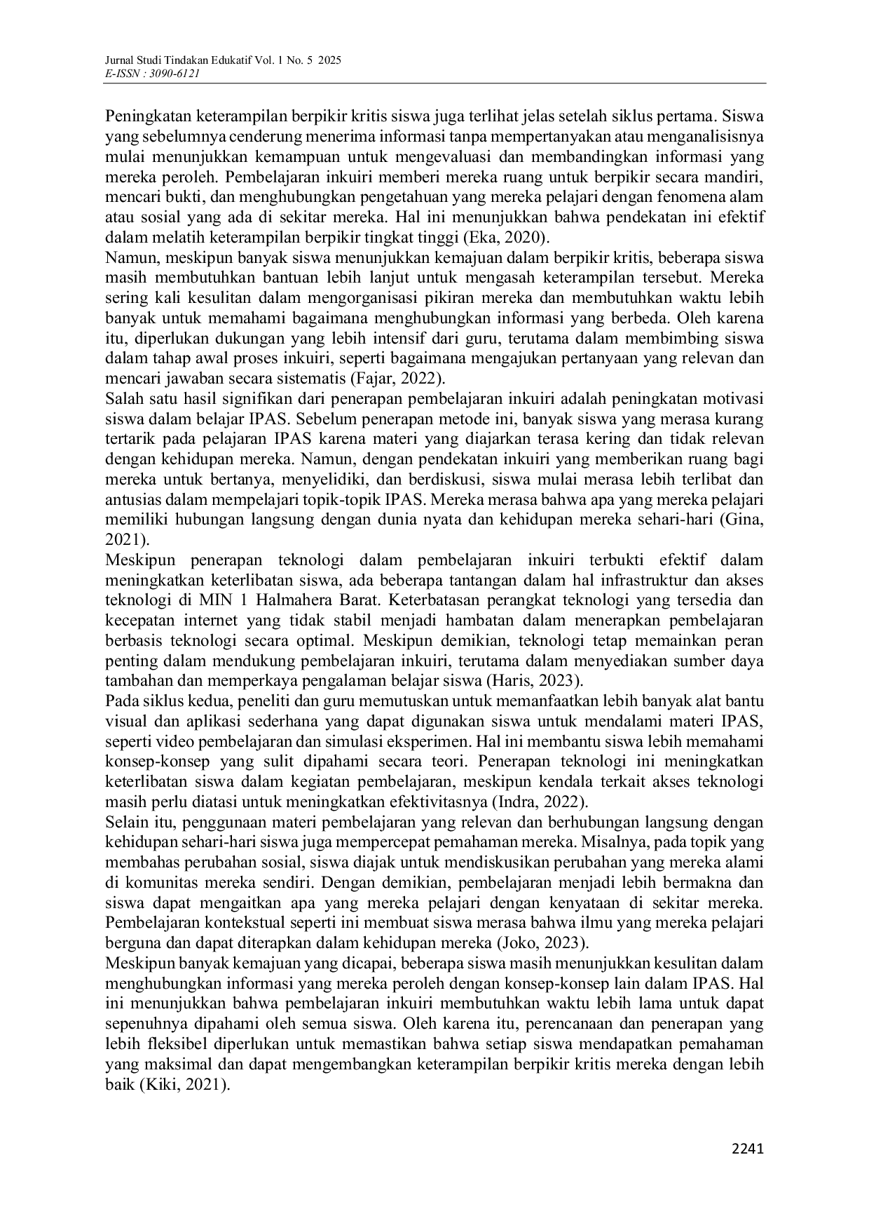 JURIS Enhancing Student Understanding of Science and Social Studies through Inquiry Based Learning A Classroom Action Research at MIN 1 Halmahera Barat