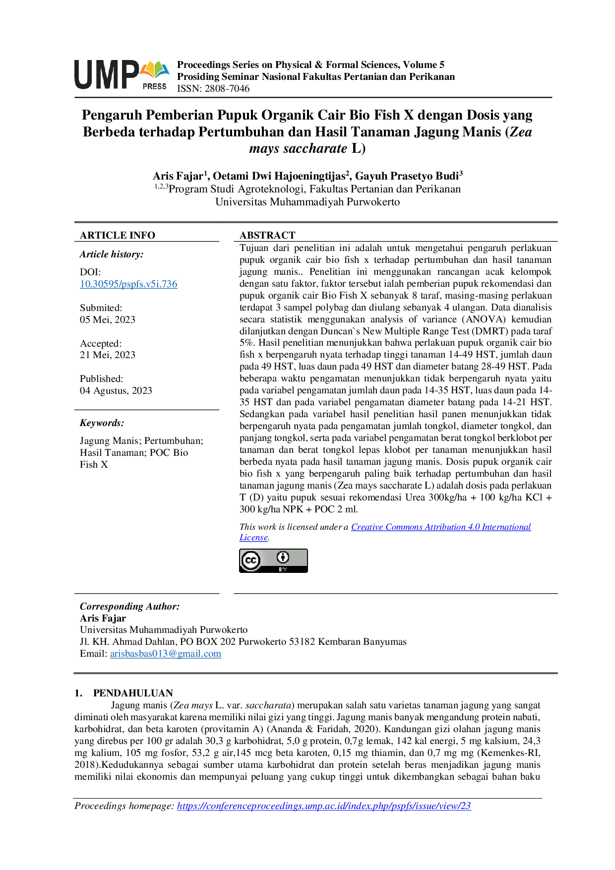 JURIS Pengaruh Pemberian Pupuk Organik Cair Bio Fish X dengan Dosis yang Berbeda terhadap Pertumbuhan dan Hasil Tanaman Jagung Manis Zea mays saccharate L