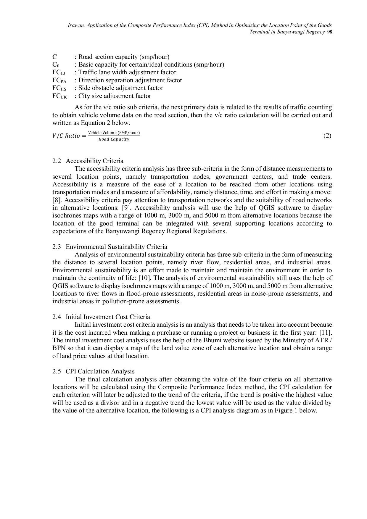 JURIS Application of the Composite Performance Index CPI Method in Optimizing the Location Point of the Goods Terminal in Banyuwangi Regency