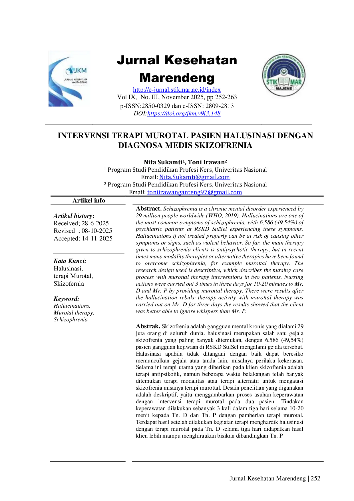 JURIS Intervensi Terapi Murotal Pasien Halusinasi Dengan Diagnosis Medis Skizofrenia