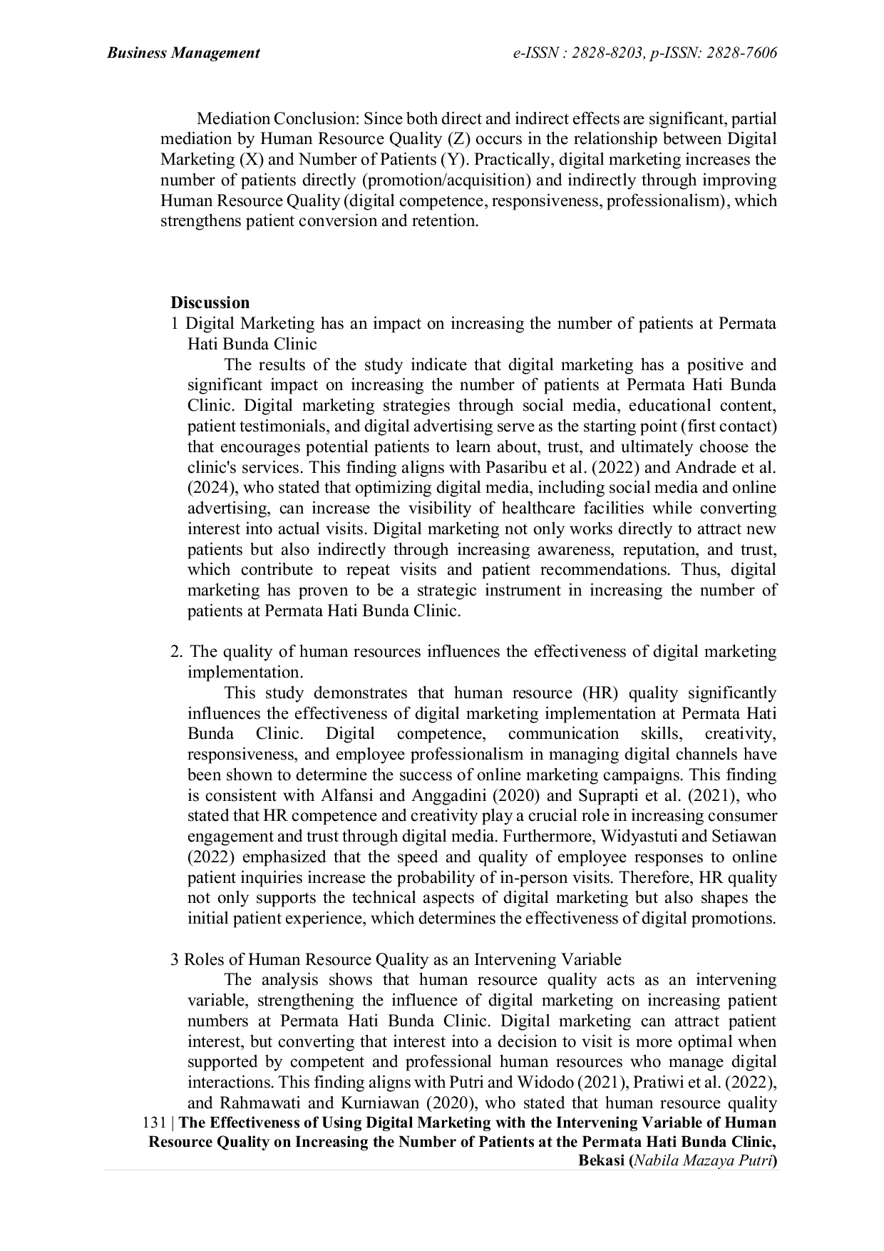 JURIS The Effectiveness of Using Digital Marketing with the Intervening Variable of Human Resource Quality on Increasing the Number of Patients at the Permata Hati Bunda Clinic Bekasi