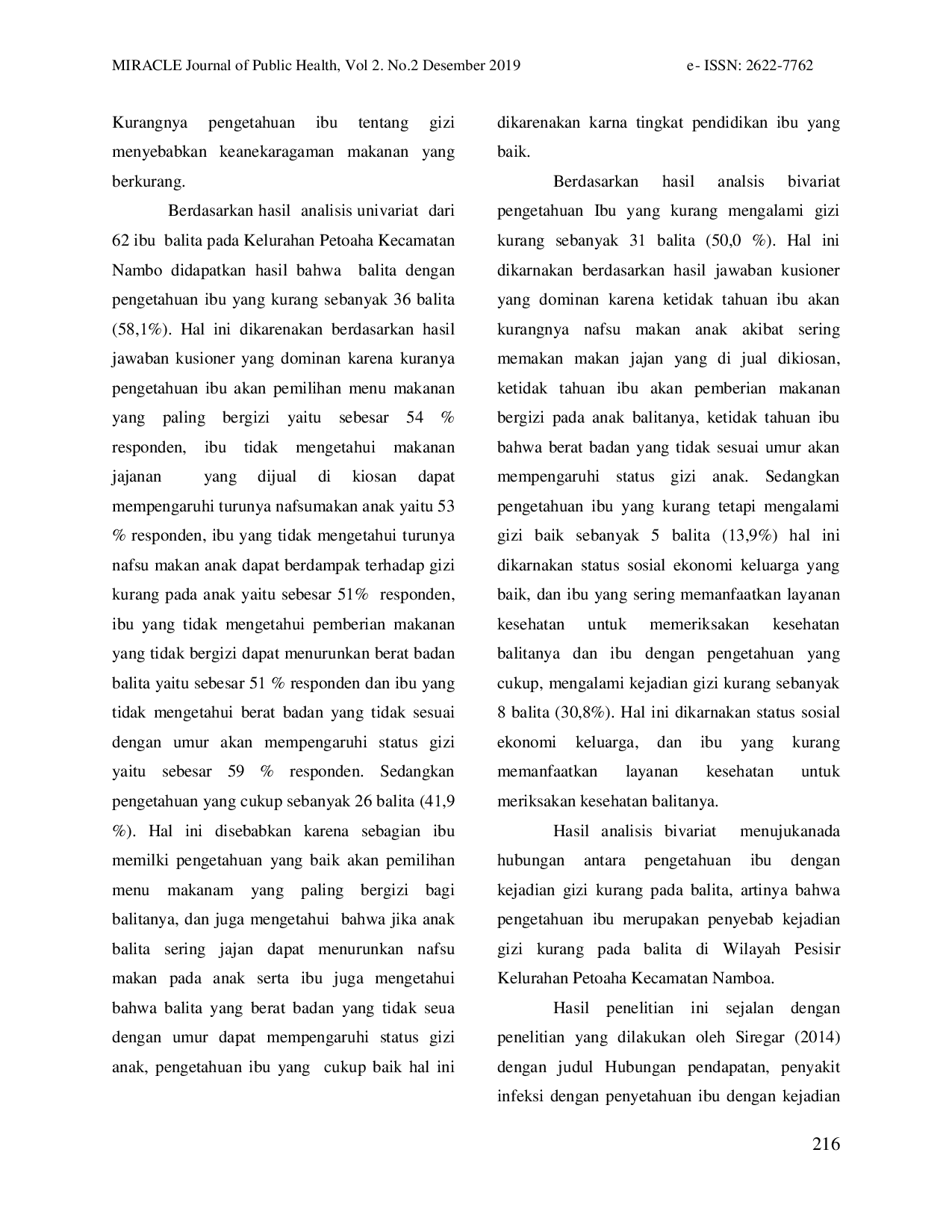 JURIS Analisis Faktor Determinan Kejadian Gizi Kurang Pada Balita Di Wilayah Pesisir Kelurahan Petoaha Kecamatan Nambo