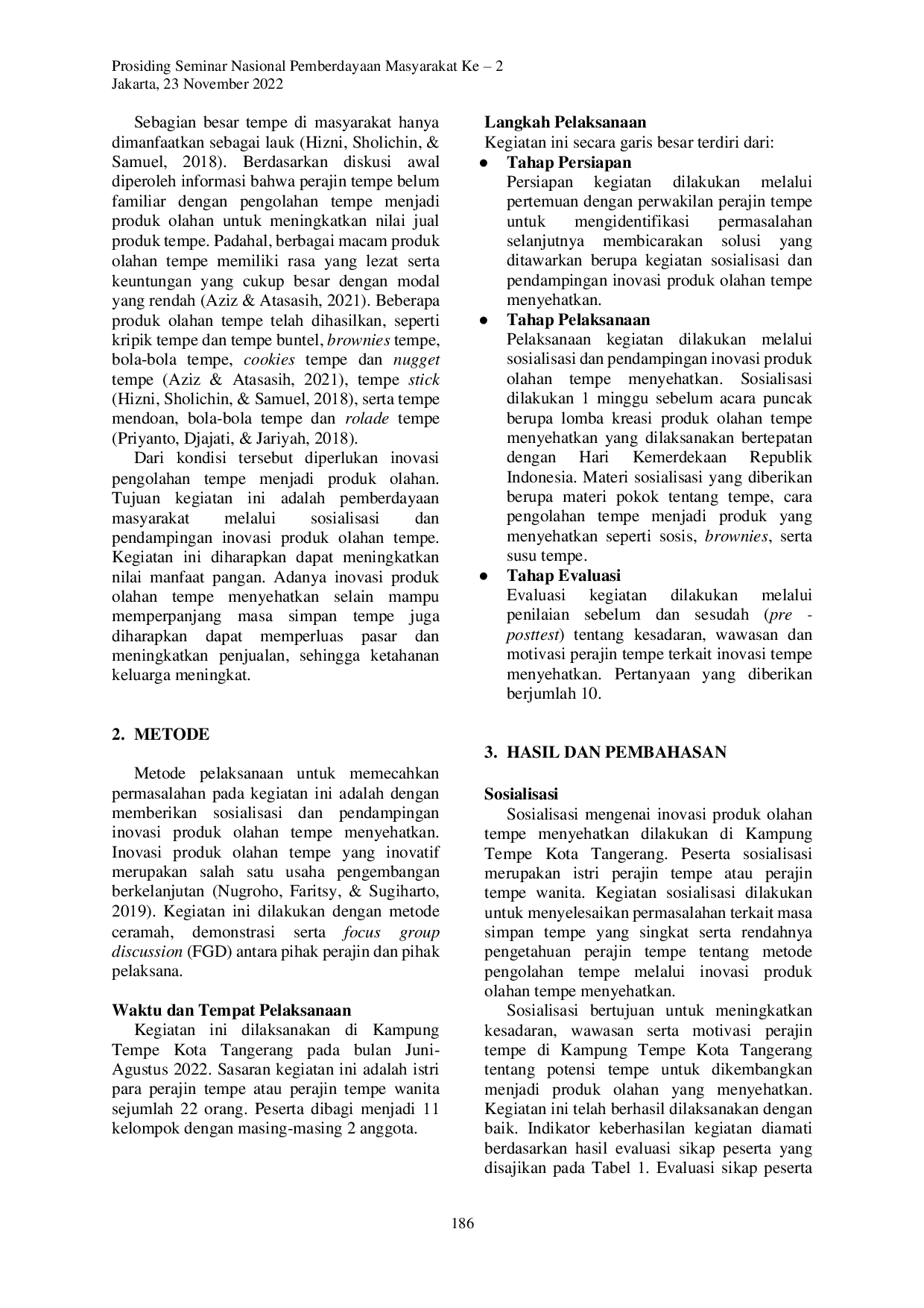 JURIS Sosialisasi dan Pendampingan Inovasi Produk Olahan Tempe Menyehatkan di Kampung Tempe Kota Tangerang