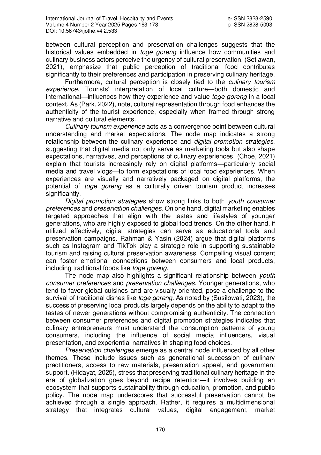 JURIS The Preservation Ecosystem of Toge Goreng An Analysis of Tourist Youth Generation and Culinary Business Perspectives in Achieving the Sustainability of Bogor s Traditional Cuisine