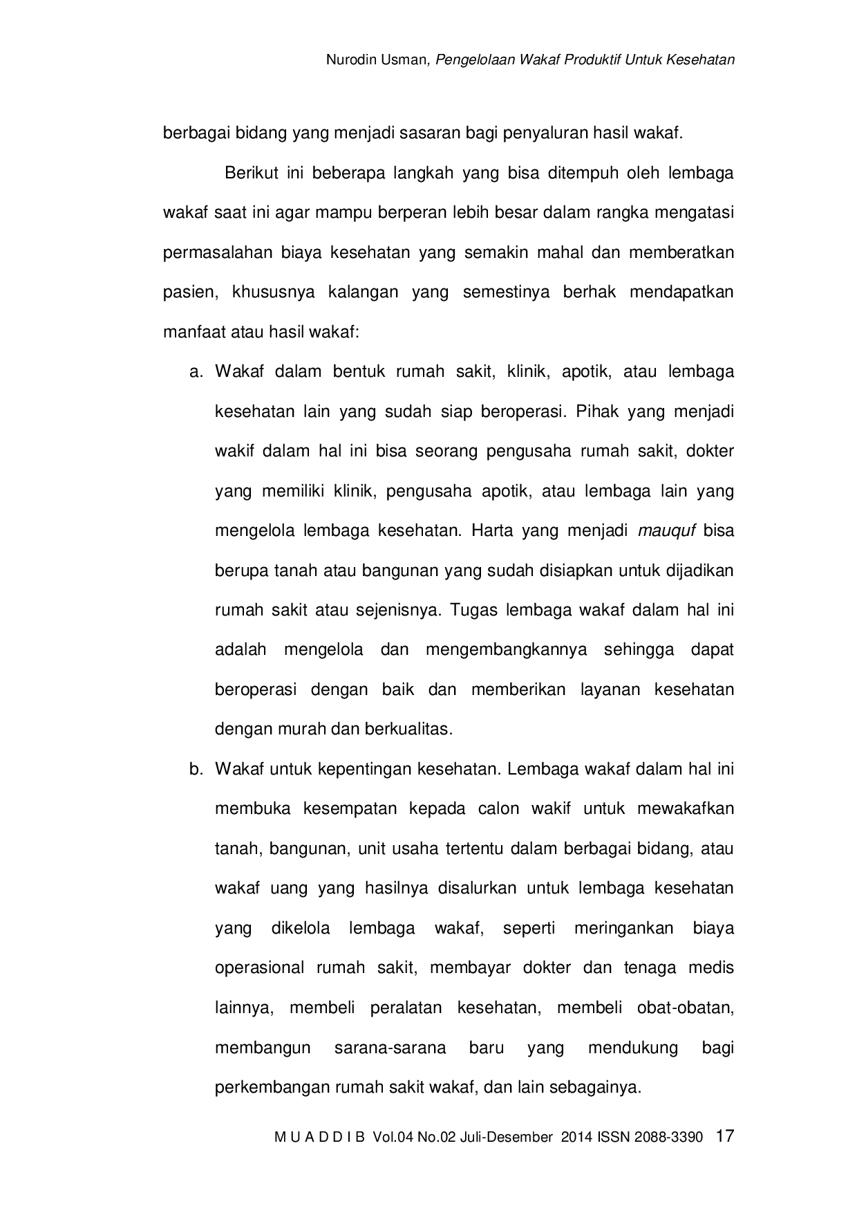 JURIS PENGELOLAAN WAKAF PRODUKTIF UNTUK KESEHATAN Studi Kasus Bandha Wakaf Masjid Agung Semarang