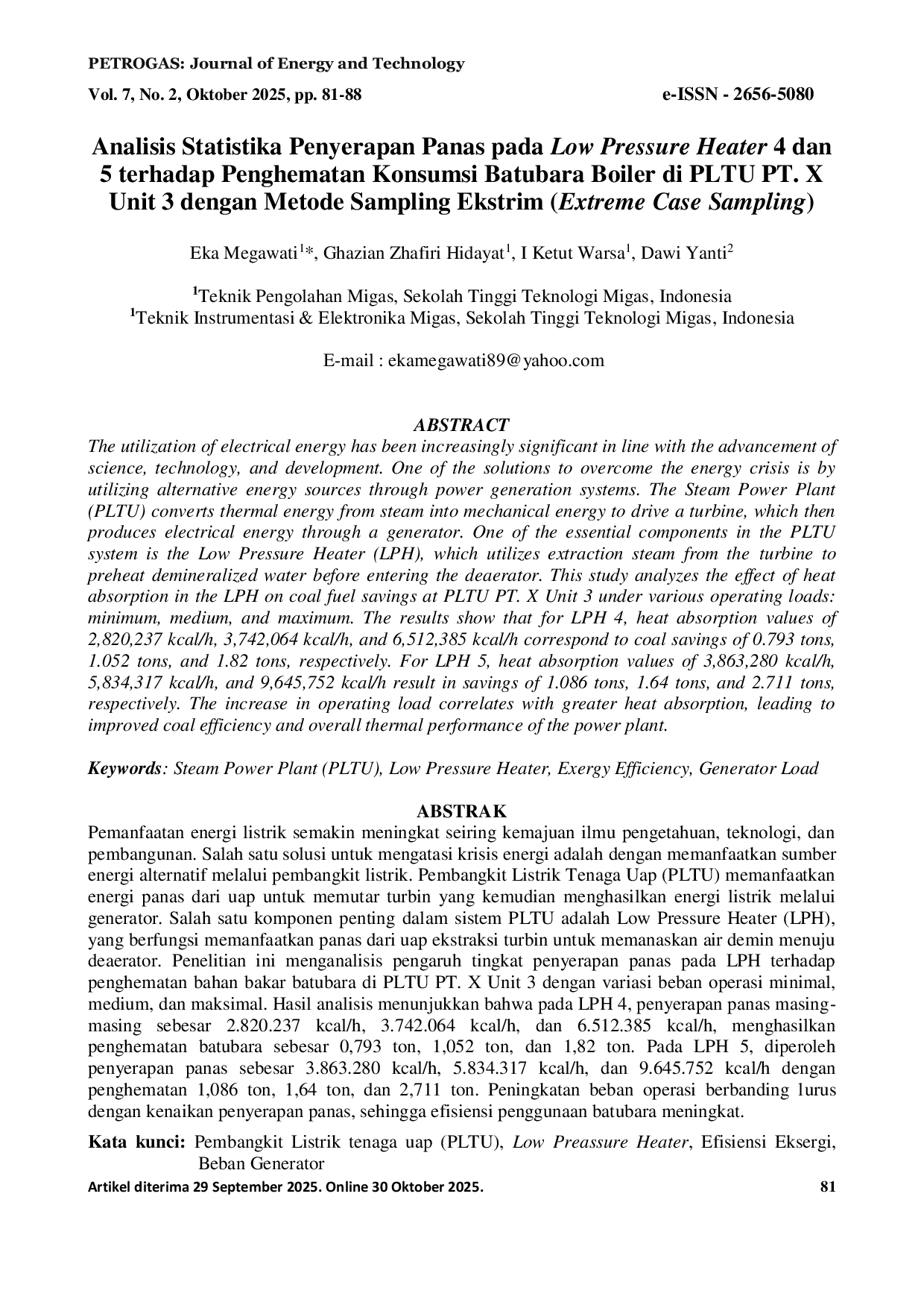 JURIS Analisis Statistika Penyerapan Panas pada Low Pressure Heater 4 dan 5 terhadap Penghematan Konsumsi Batubara Boiler di PLTU PT X Unit 3 dengan Metode Sampling Ekstrim Extreme Case Sampling