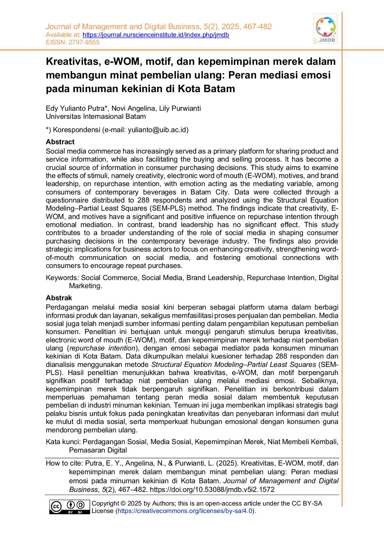 JURIS Kreativitas e WOM motif dan kepemimpinan merek dalam membangun minat pembelian ulang Peran mediasi emosi pada minuman kekinian di Kota Batam