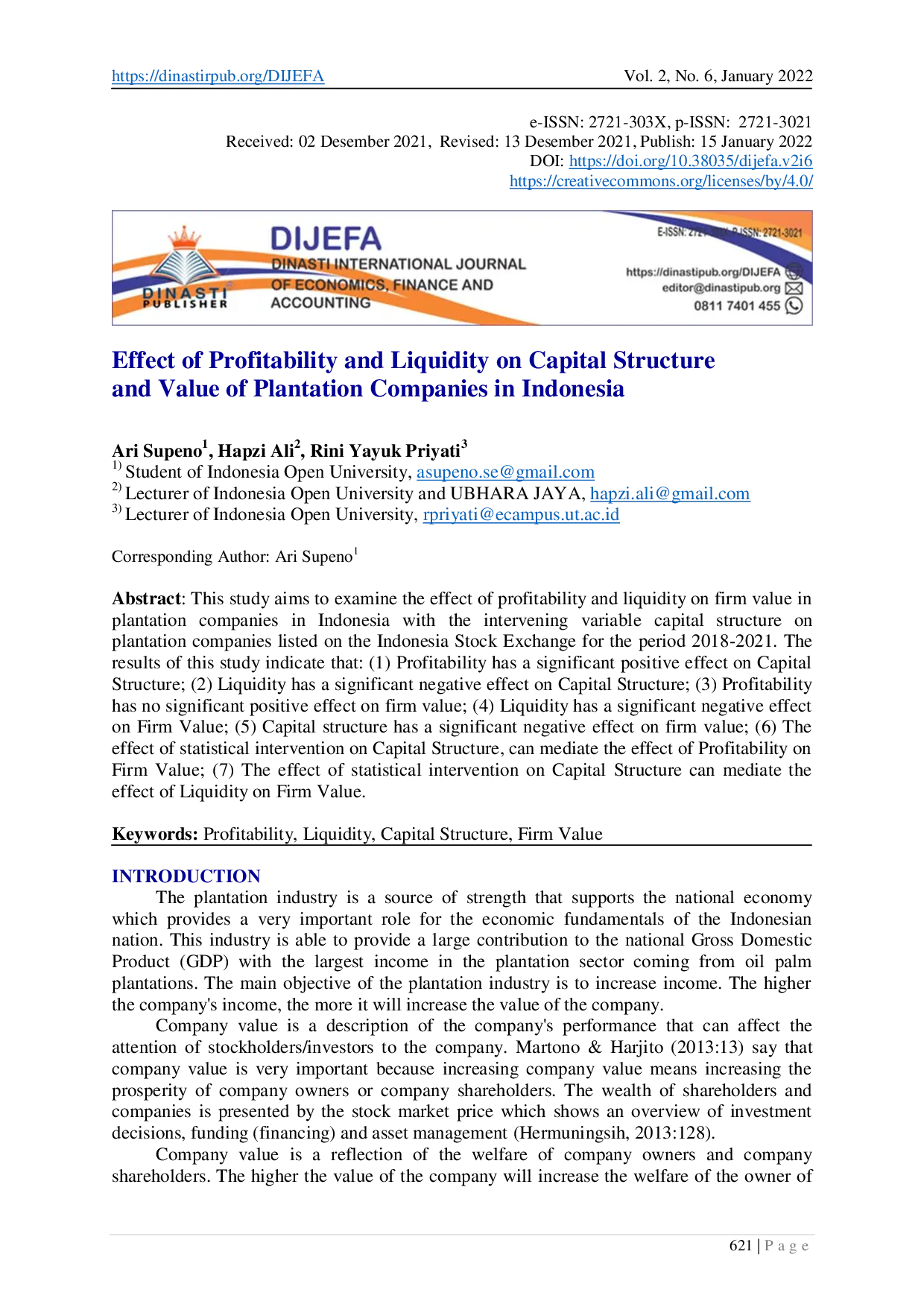 juris Effect of Profitability and Liquidity on Capital Structure and Value of Plantation Companies in Indonesia