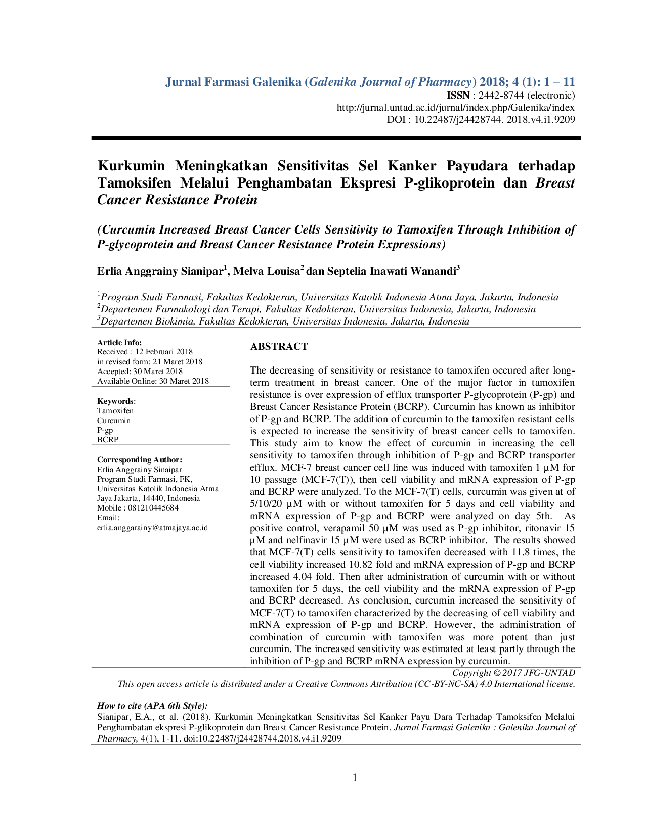 JURIS Kurkumin Meningkatkan Sensitivitas Sel Kanker Payudara terhadap Tamoksifen Melalui Penghambatan Ekspresi P glikoprotein dan Breast Cancer Resistance Protein