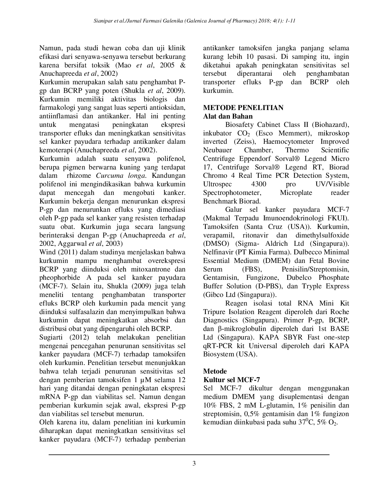 JURIS Kurkumin Meningkatkan Sensitivitas Sel Kanker Payudara terhadap Tamoksifen Melalui Penghambatan Ekspresi P glikoprotein dan Breast Cancer Resistance Protein