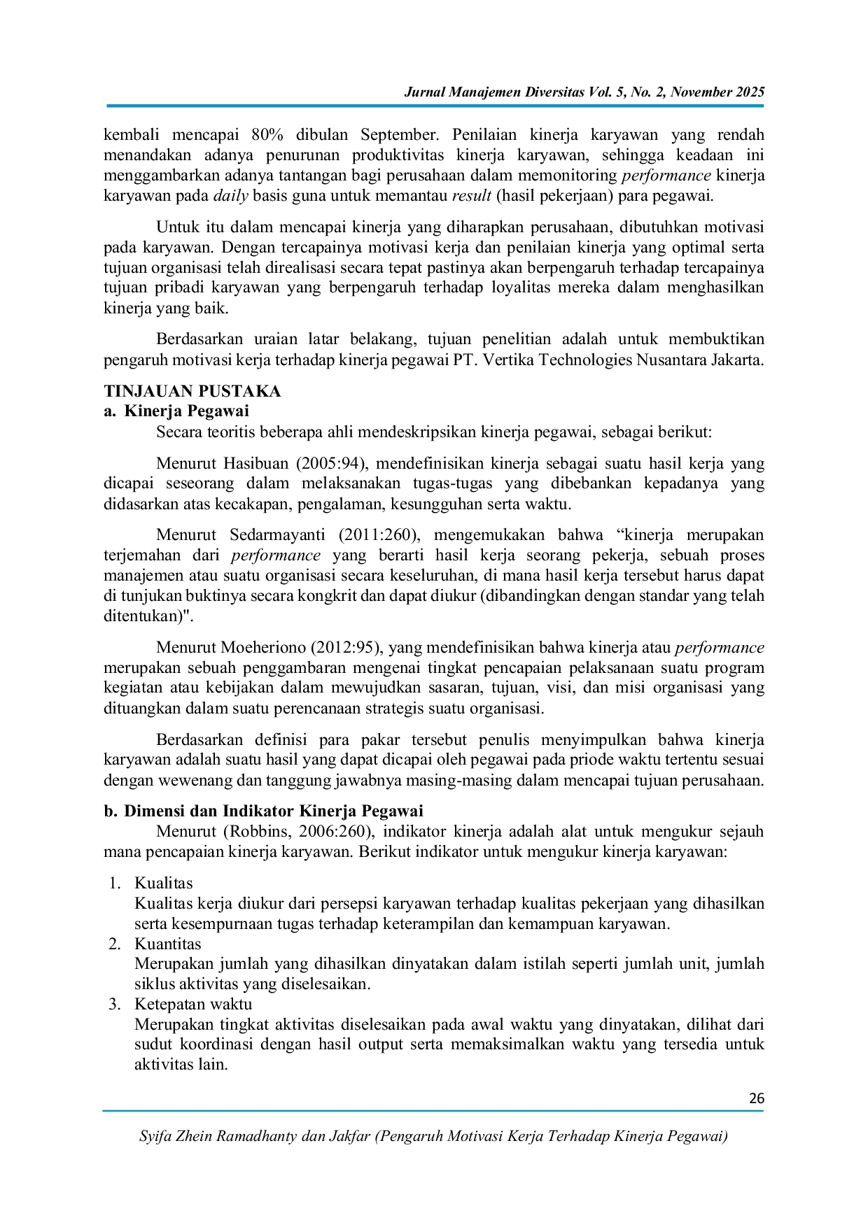 JURIS Pengaruh Motivasi Kerja Terhadap Kinerja Pegawai PT Vertika Technologies Nusantara Jakarta
