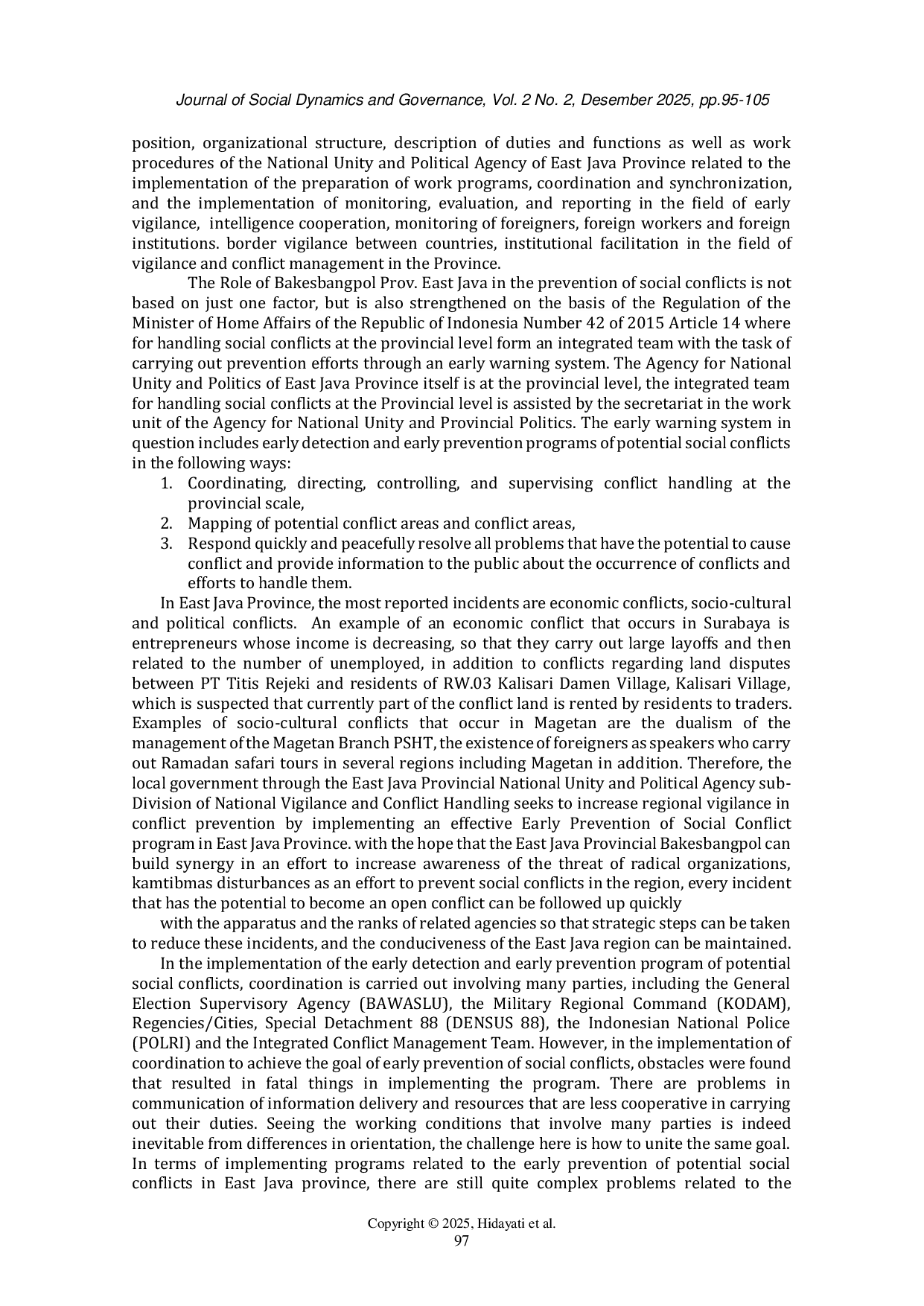 JURIS Implementation of The Program to Prevent Early Potential Social Conflicts in The Agency of National Unity and Politics of East Java Province