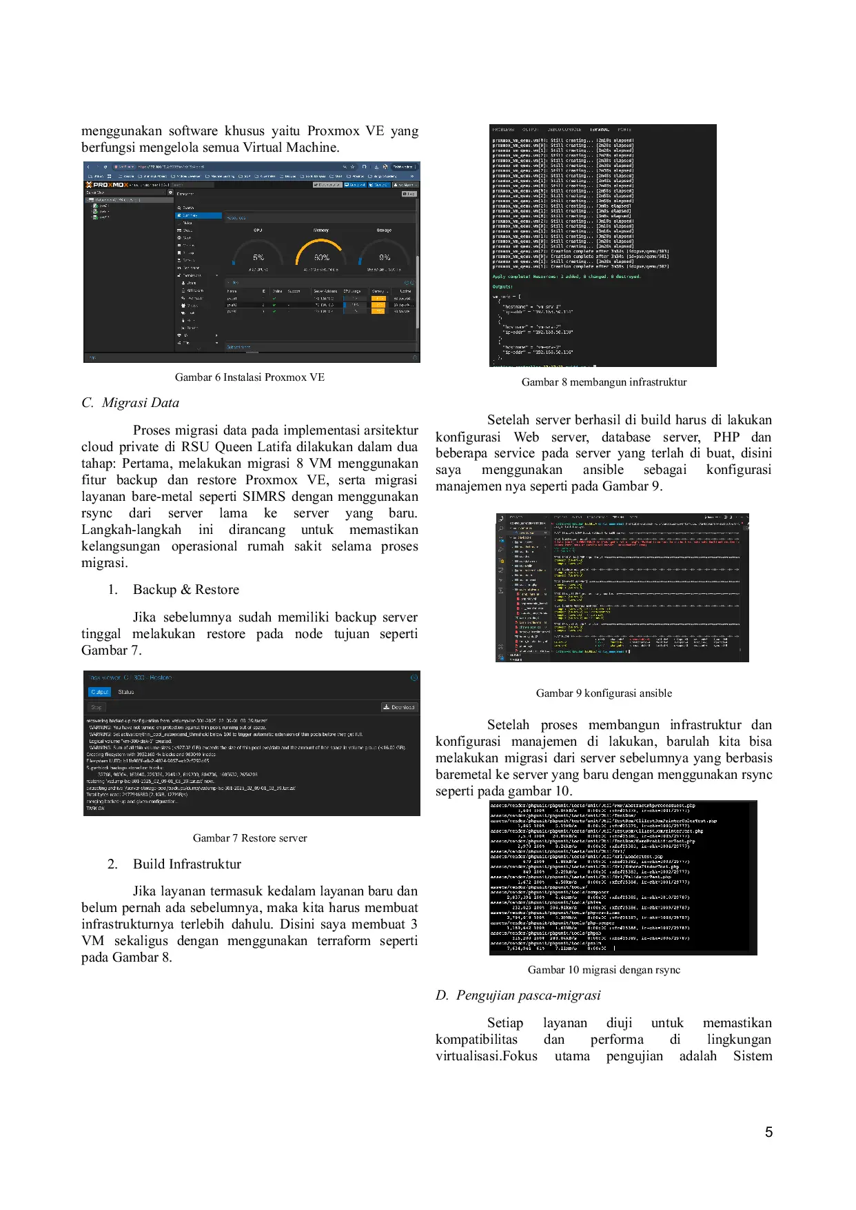 JURIS Perancangan Sistem Cloud Private dan Infrastruktur Data Center Berbasis Virtualisasi untuk Menunjang Pelayanan Kesehatan di RSU Queen Latifa