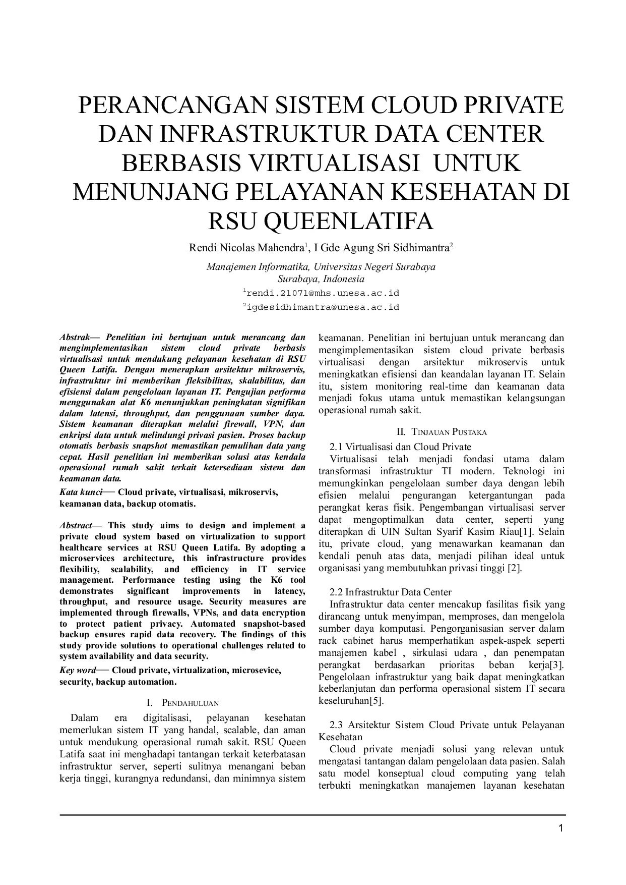 JURIS Perancangan Sistem Cloud Private dan Infrastruktur Data Center Berbasis Virtualisasi untuk Menunjang Pelayanan Kesehatan di RSU Queen Latifa