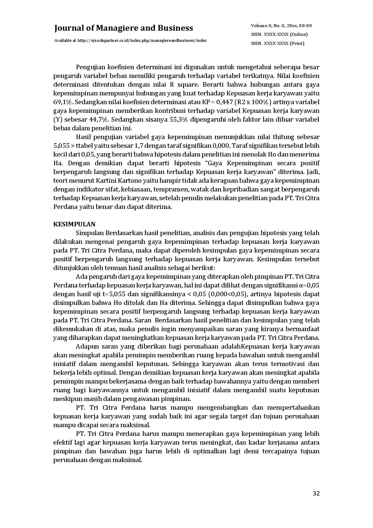 juris Hubungan Gaya Kepemimpinan Dengan Kepuasan Kerja Karyawan Pada PT Tri Citra Perdana Di Kota Metro