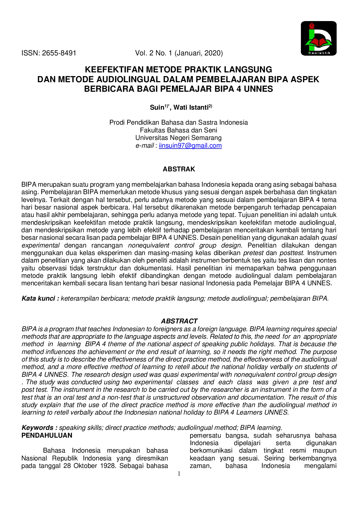 JURIS Keefektifan Metode Praktik Langsung Dan Metode Audiolingual Dalam Pembelajaran Bipa Aspek Berbicara Bagi Pemelajar Bipa 4 Unnes