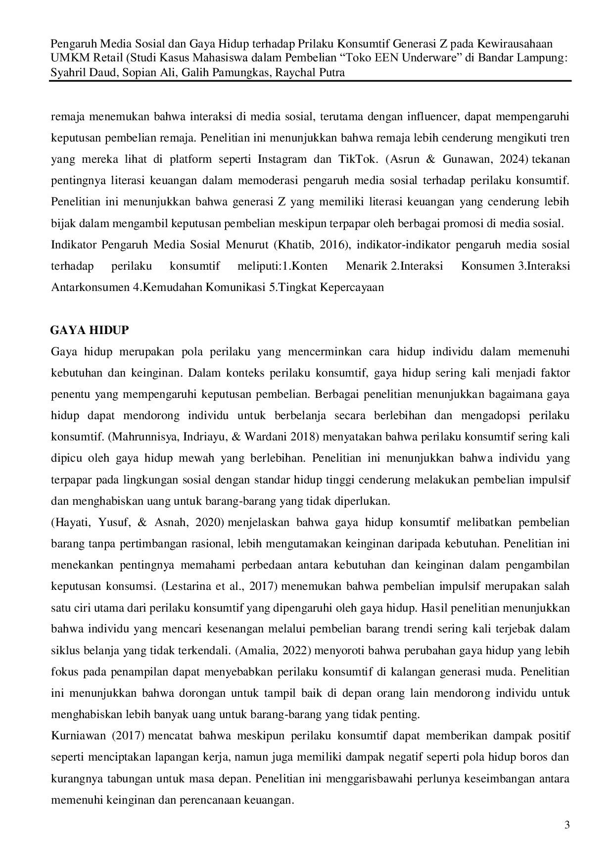 JURIS Pengaruh Media Sosial dan Gaya Hidup Terhadap Perilaku Konsumtif Generasi Z pada Kewirausahaan UMKM Retail Studi Kasus Mahasiswa dalam Pembelian Toko EEN Underware di Bandar Lampung