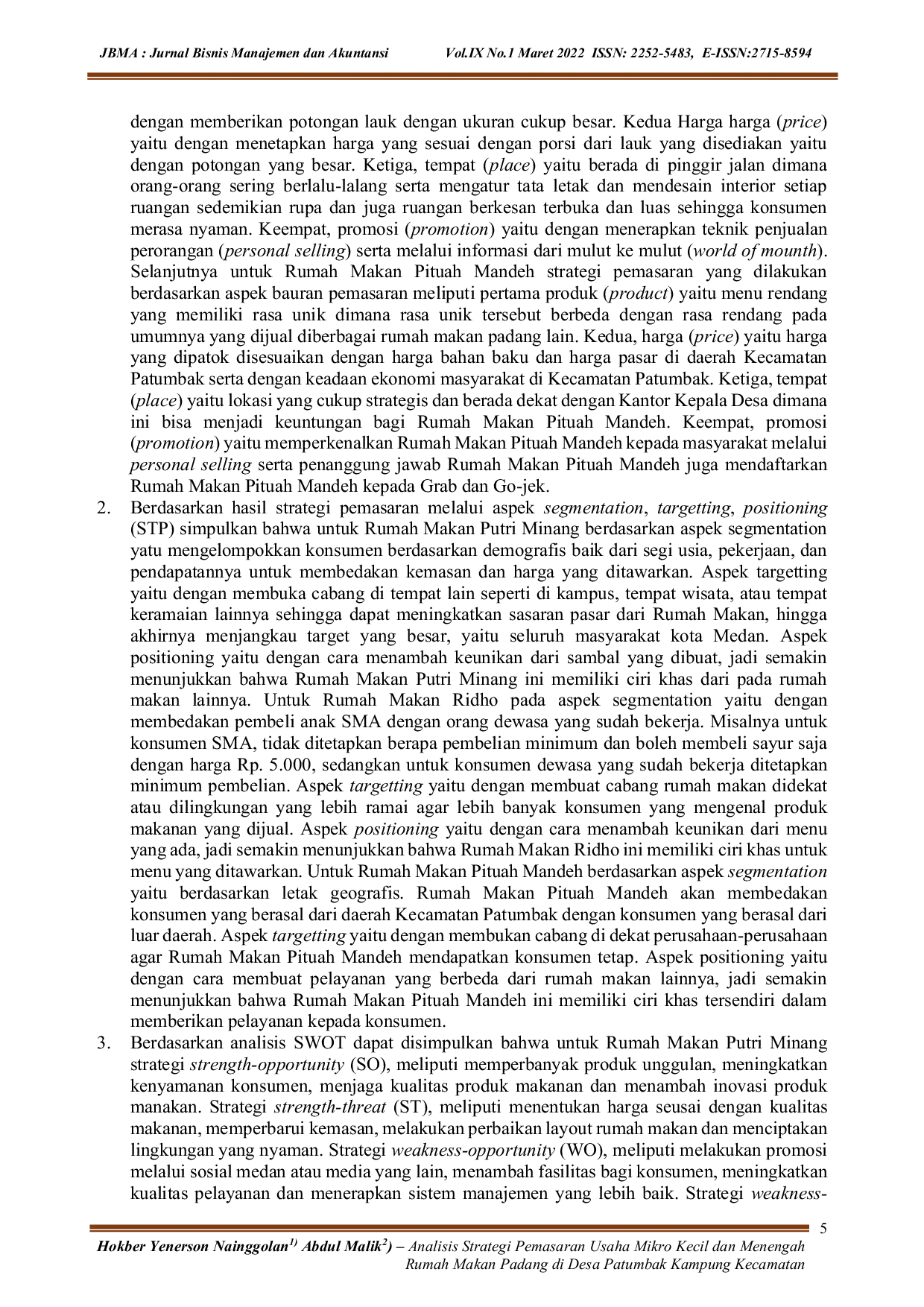 JURIS Analisis Strategi Pemasaran Usaha Mikro Kecil dan Menengah Rumah Makan Padang di Desa Patumbak Kampung Kecamatan Patumbak