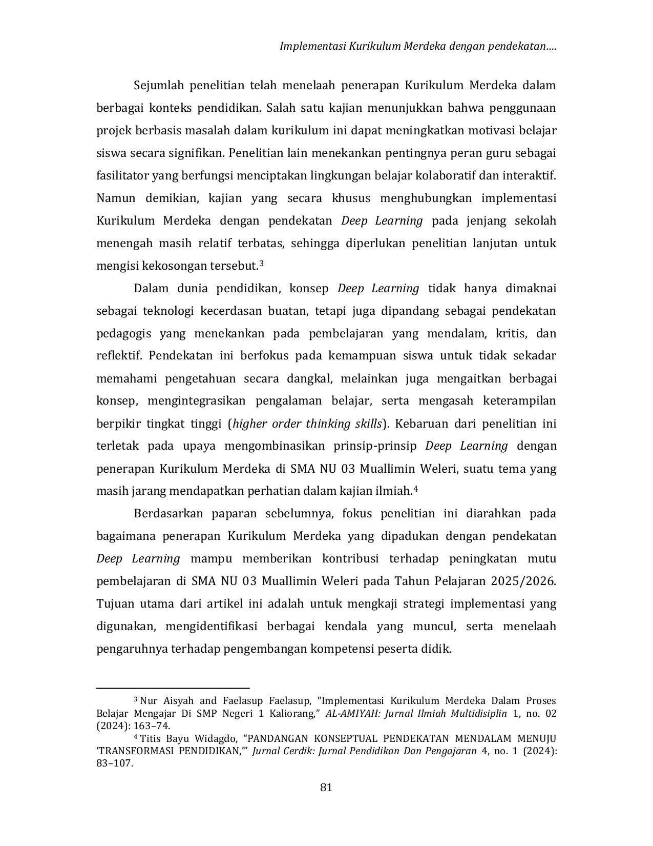 JURIS Implementasi Kurikulum Merdeka dengan Pendekatan Deep Learning di SMA NU 03 Muallimin Weleri Tahun Pelajaran 2025 2026