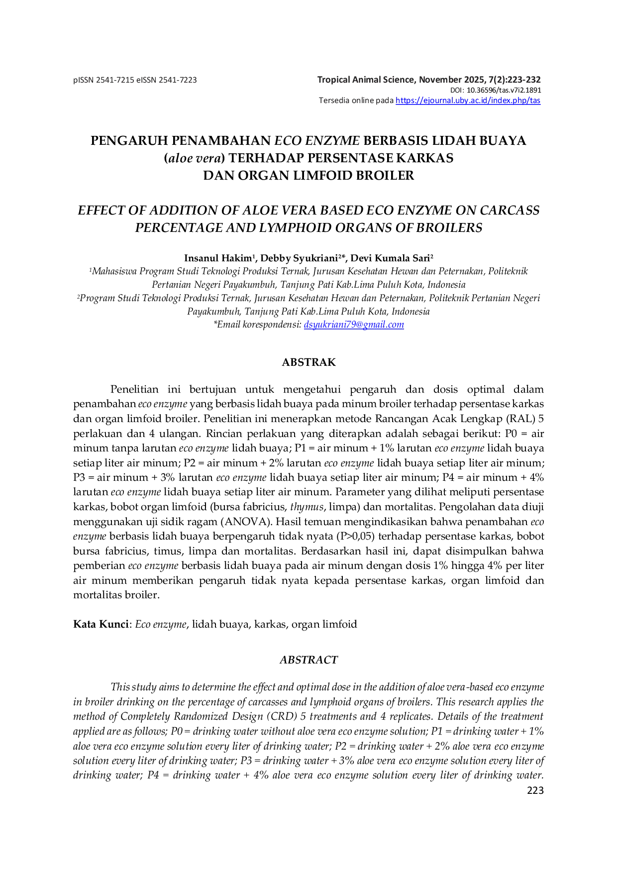JURIS PENGARUH PENAMBAHAN ECO ENZYME BERBASIS LIDAH BUAYA aloe vera TERHADAP PERSENTASE KARKAS DAN ORGAN LIMFOID BROILER EFFECT OF ADDITION OF ALOE VERA BASED ECO ENZYME ON CARCASS PERCENTAGE AND LYMPHOI