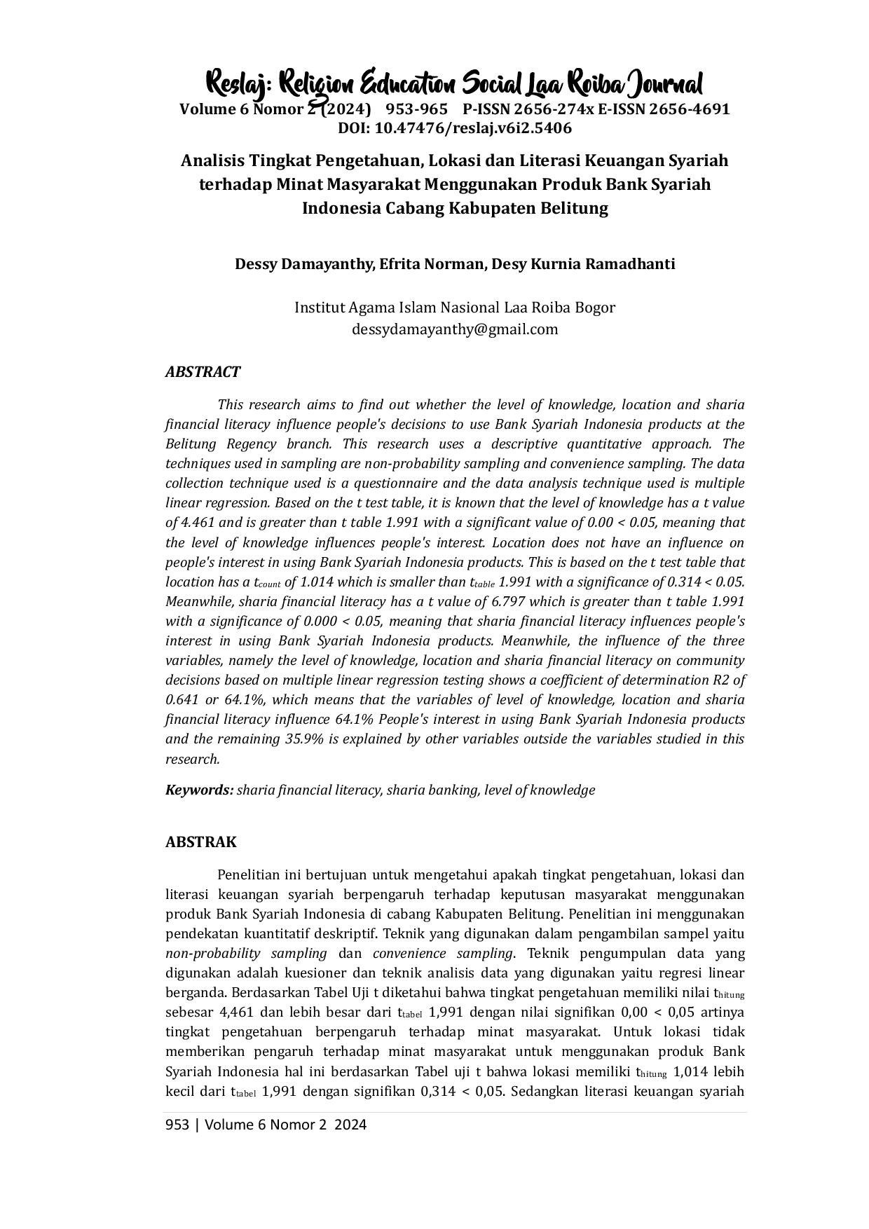 juris Analisis Tingkat Pengetahuan Lokasi dan Literasi Keuangan Syariah terhadap Minat Masyarakat Menggunakan Produk Bank Syariah Indonesia Cabang Kabupaten Belitung