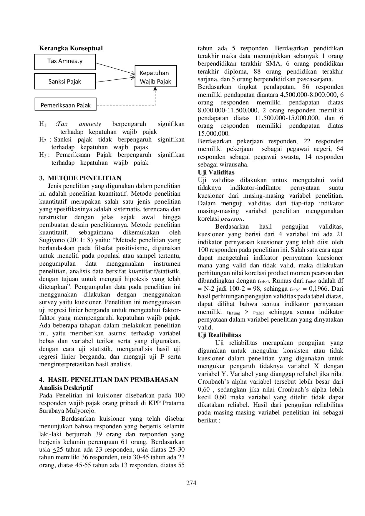 JURIS FAKTOR FAKTOR YANG MEMPENGARUHI KEPATUHAN WAJIB PAJAK Studi Kasus di KPP Pratama Surabaya Mulyorejo STUDI KASUS DI KPP PRATAMA SURABAYA MULYOREJO