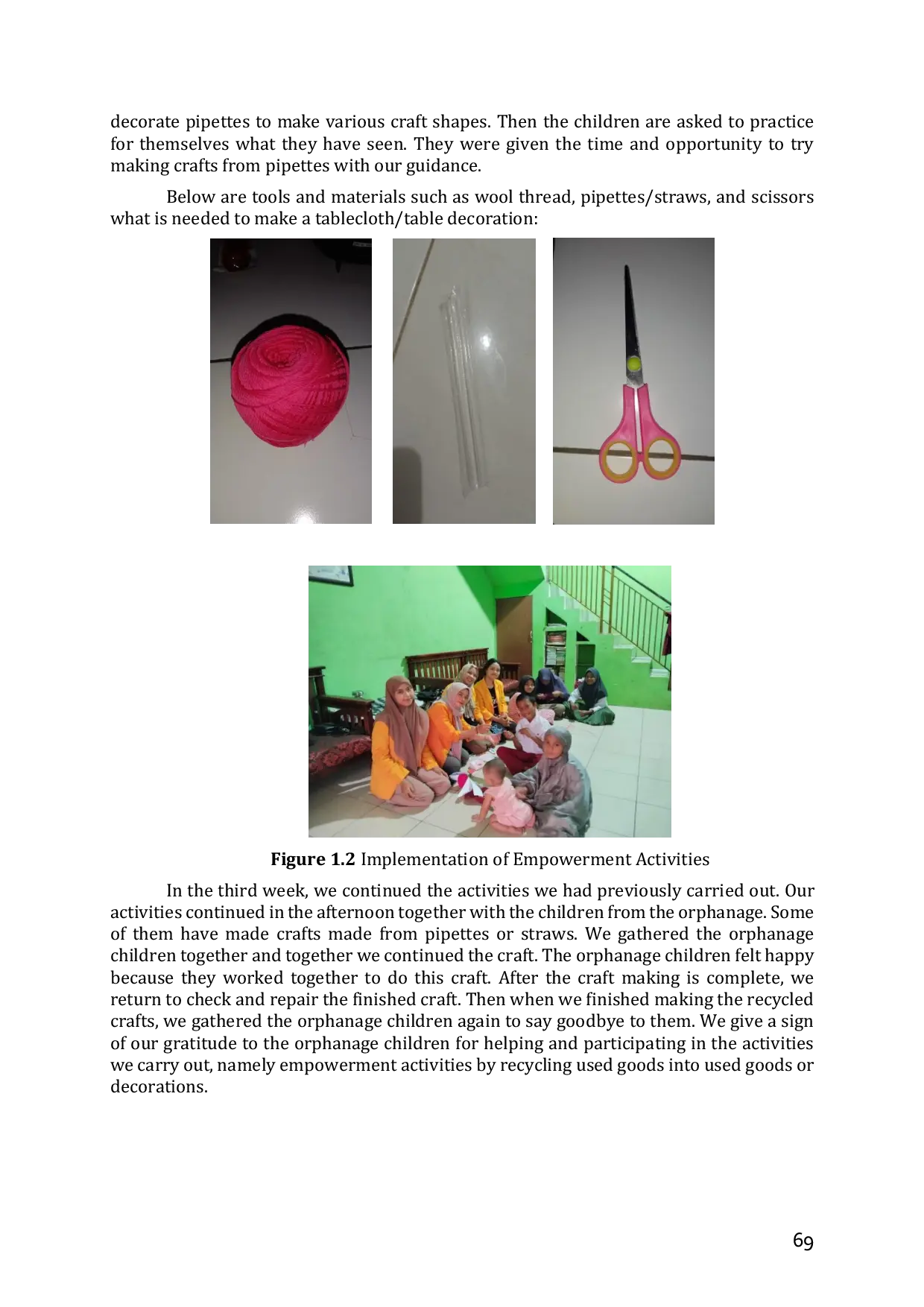 JURIS Empowerment At As Salam Orphanage Through Creation From Used Items