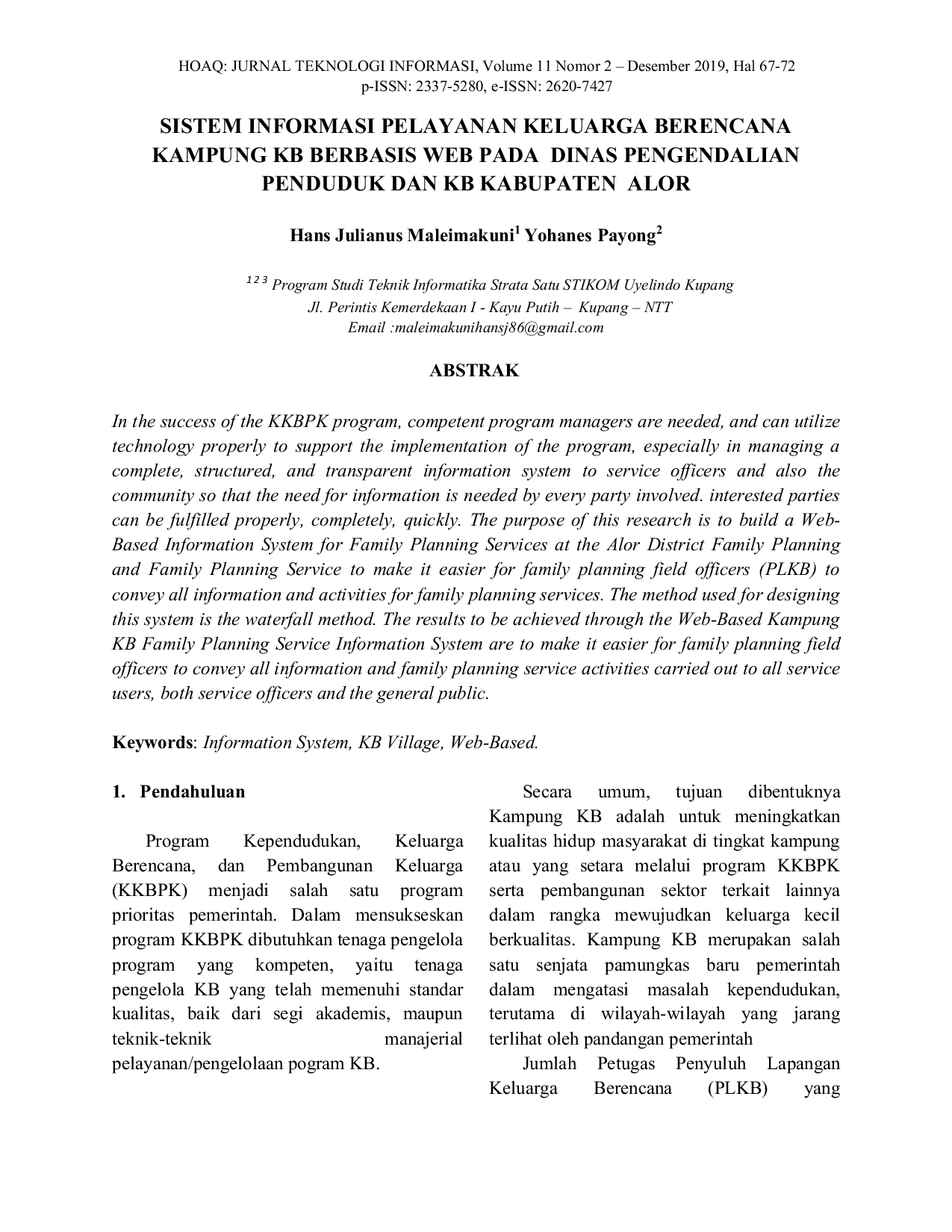 JURIS Sistem Informasi Pelayanan Keluarga Berencana Kampung KB Berbasis Web pada Dinas Pengendalian Penduduk dan KB Kabupaten Alor