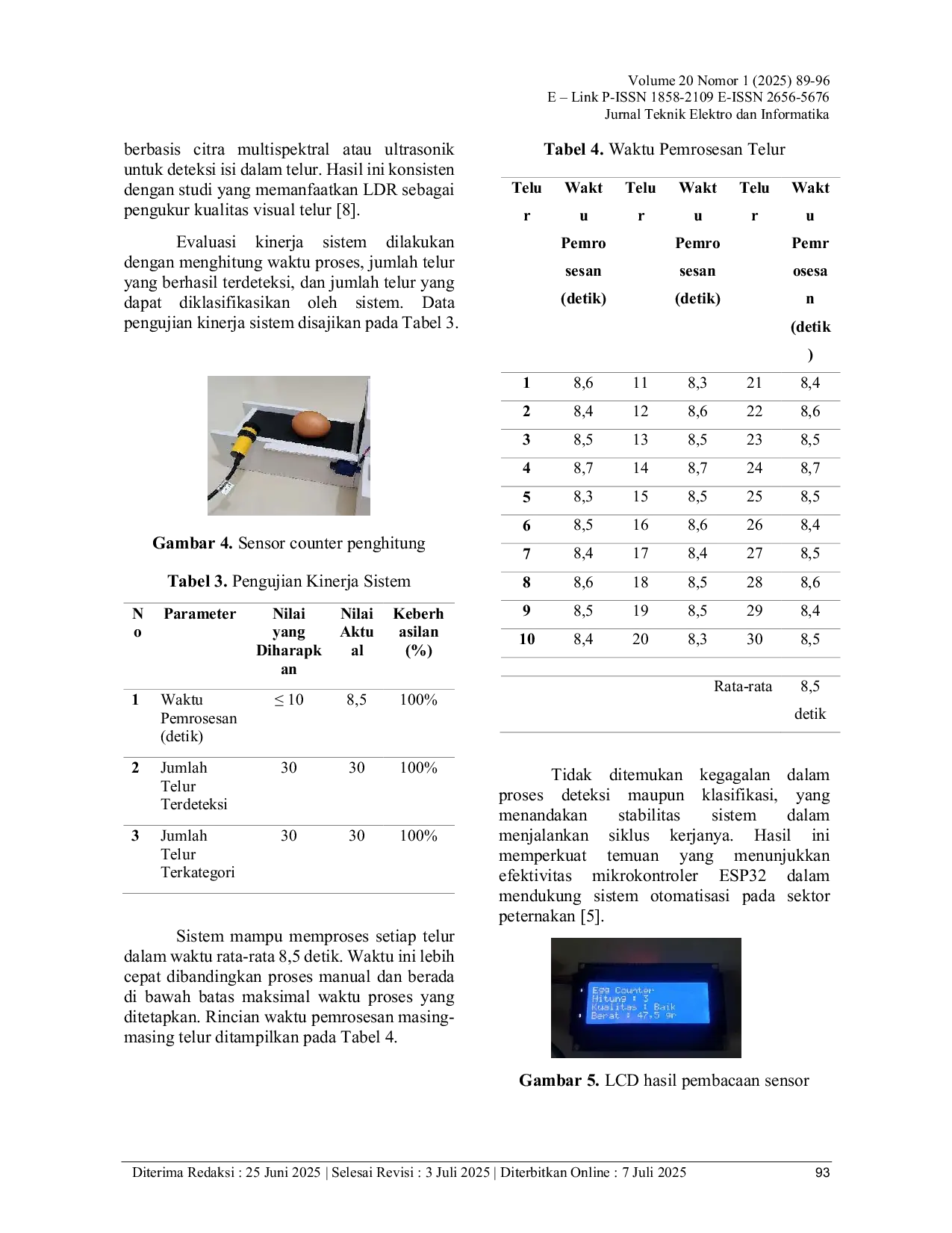 JURIS Rancang Bangun Sistem Otomatis Untuk Penghitungan Pemilahan Dan Penilaian Kualitas Cangkang Telur Dengan Fitur Pengiriman Informasi Ke Whatsapp