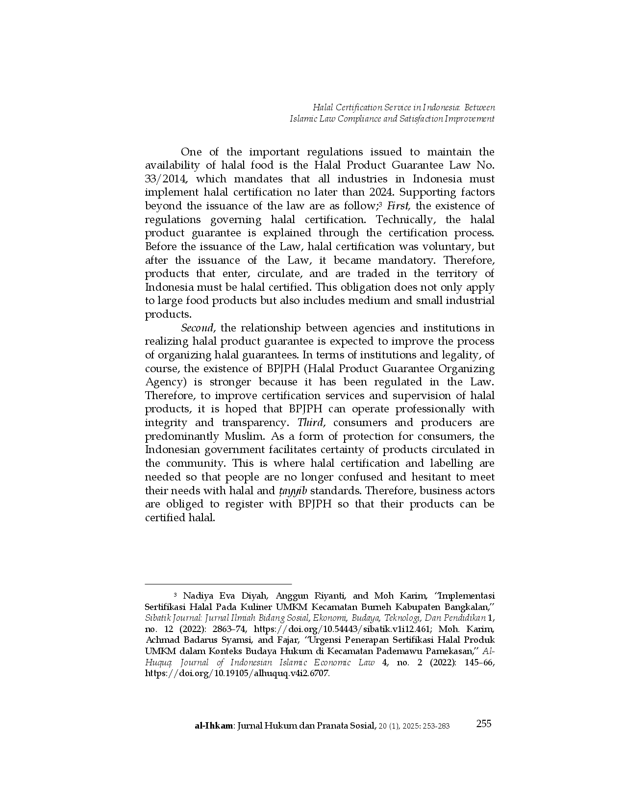 juris Halal Certification Service in Indonesia Between Islamic Law Compliance and Satisfaction Improvement