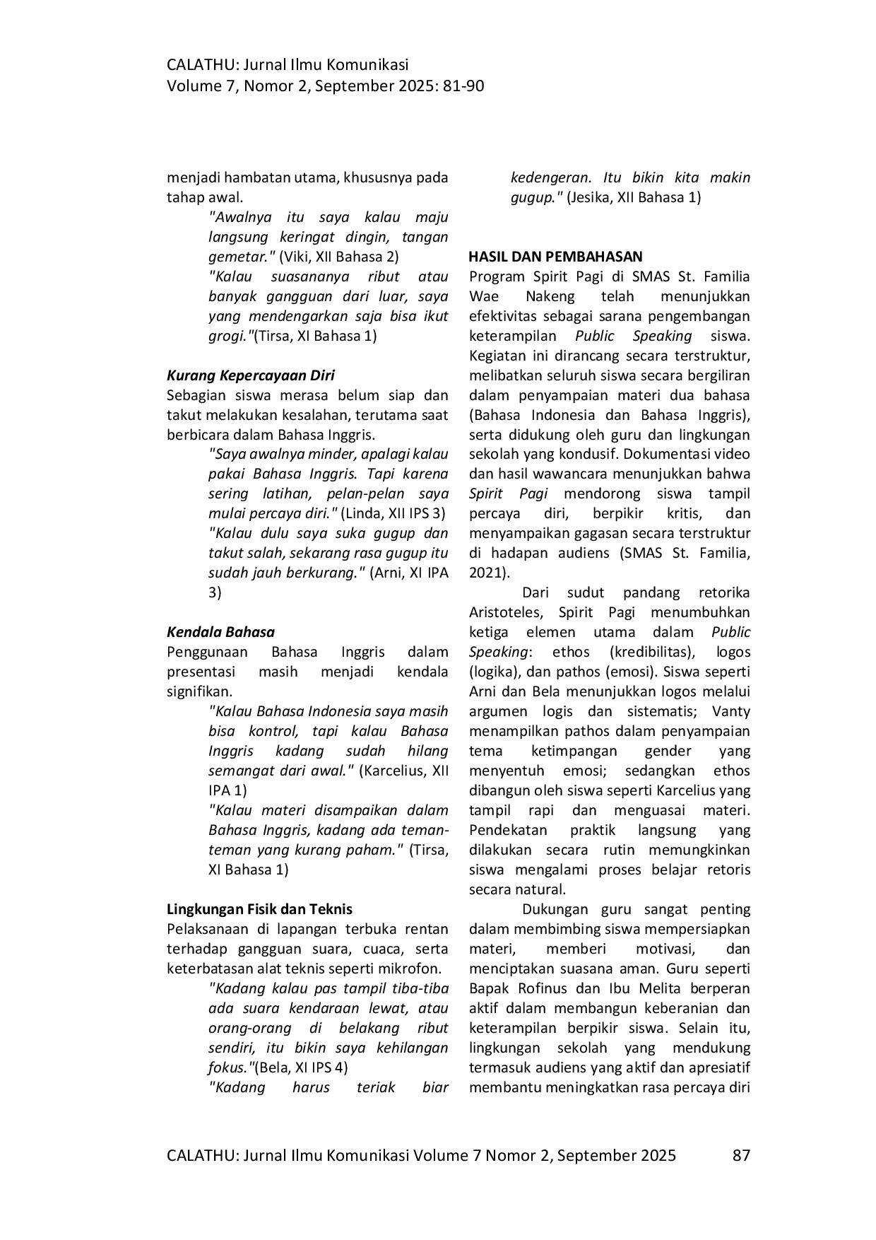 JURIS Implementasi Public Speaking dalam Program Spirit Pagi Studi Kasus di SMA St Familia Wae Nakeng