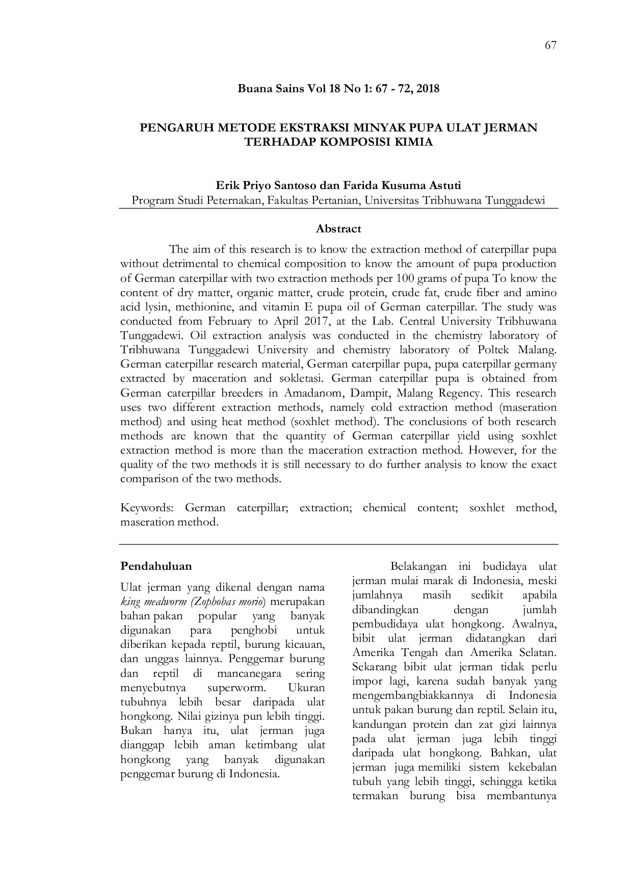 JURIS Pengaruh Metode Ekstraksi Minyak Pupa Ulat Jerman Terhadap Komposisi Kimia