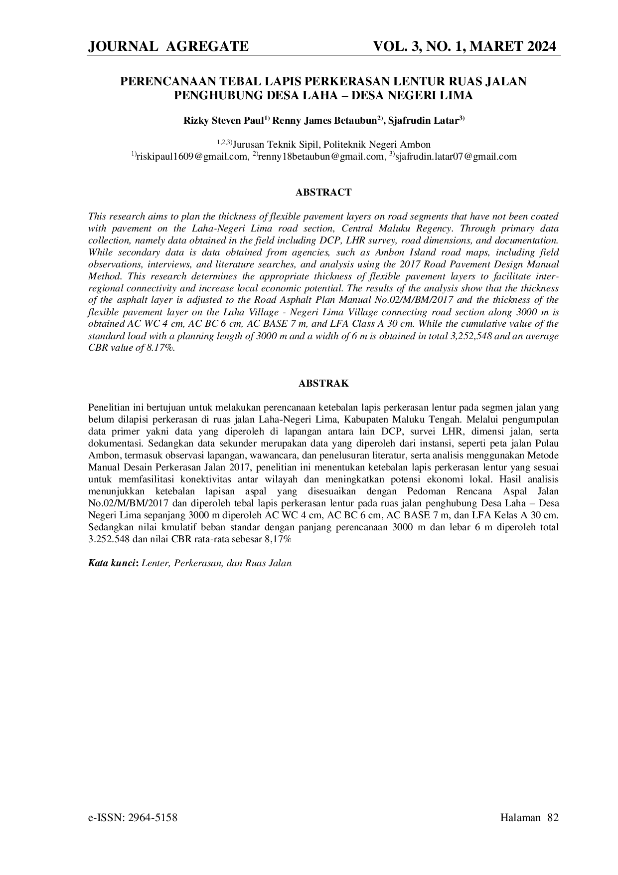 JURIS Perencanaan Tebal Lapis Perkerasan Lentur Ruas Jalan Penghubung Desa Laha Desa Negeri Lima