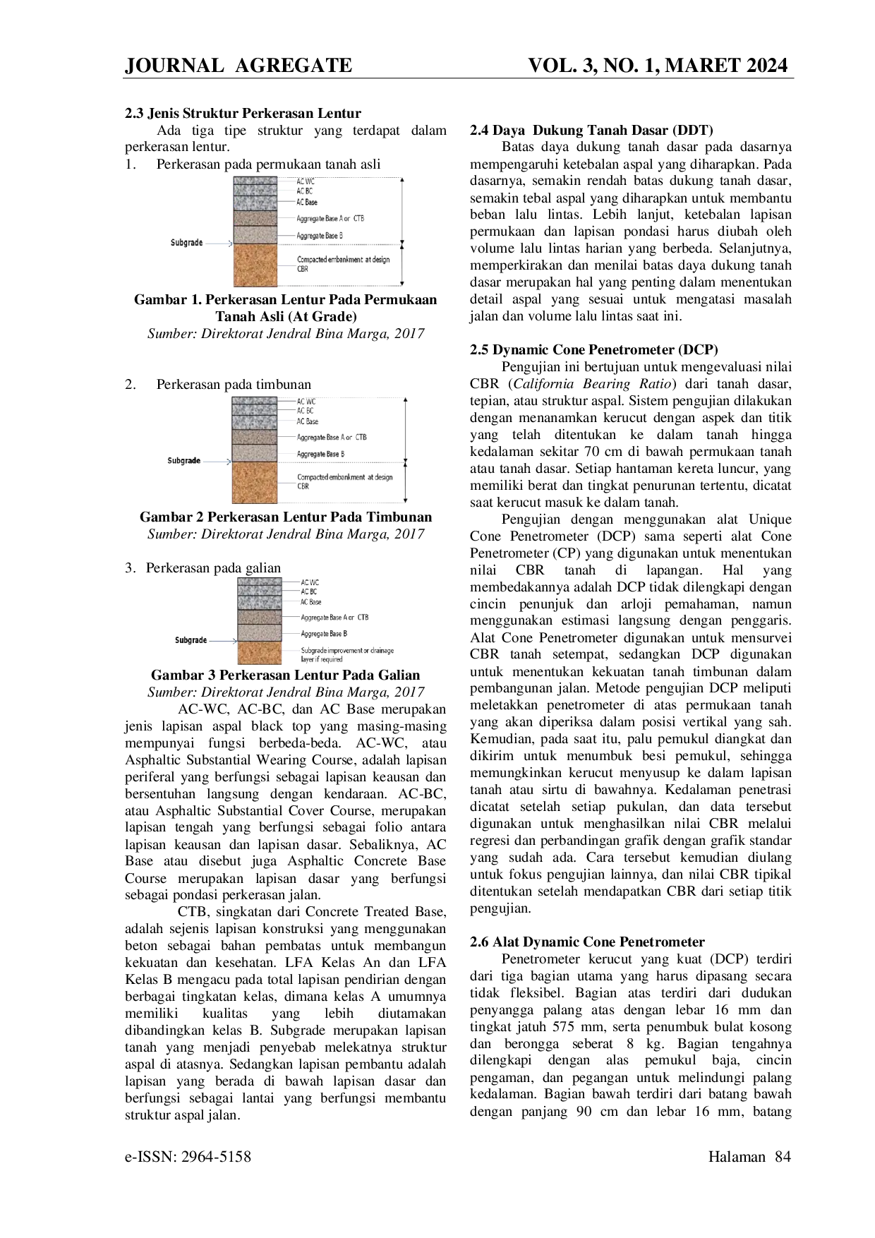 JURIS Perencanaan Tebal Lapis Perkerasan Lentur Ruas Jalan Penghubung Desa Laha Desa Negeri Lima