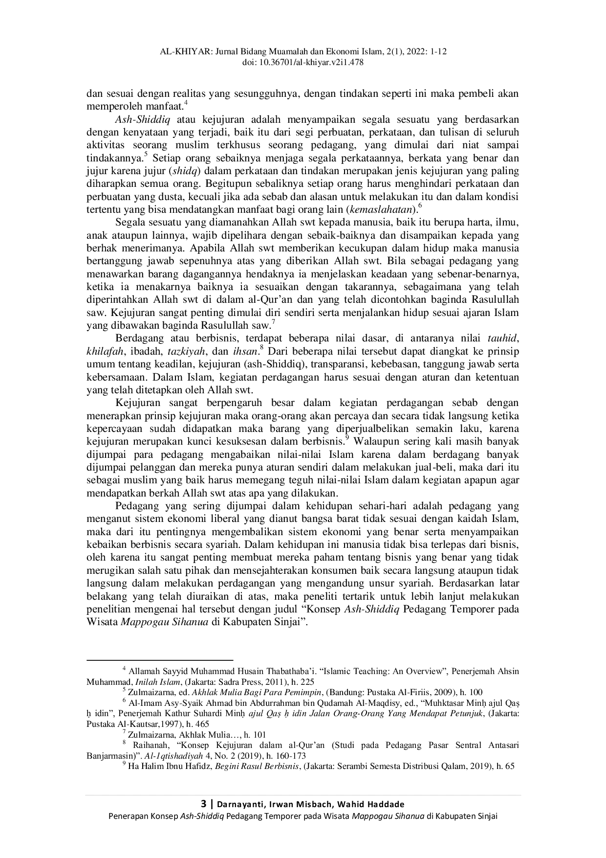 JURIS Penerapan Konsep Ash Shiddiq Pedagang Temporer pada Wisata Mappogau Sihanua di Kabupaten Sinjai Application of the Ash Shiddiq Concept of Temporary Traders on Mappogau Sihanua Tourism in Sinjai Regen